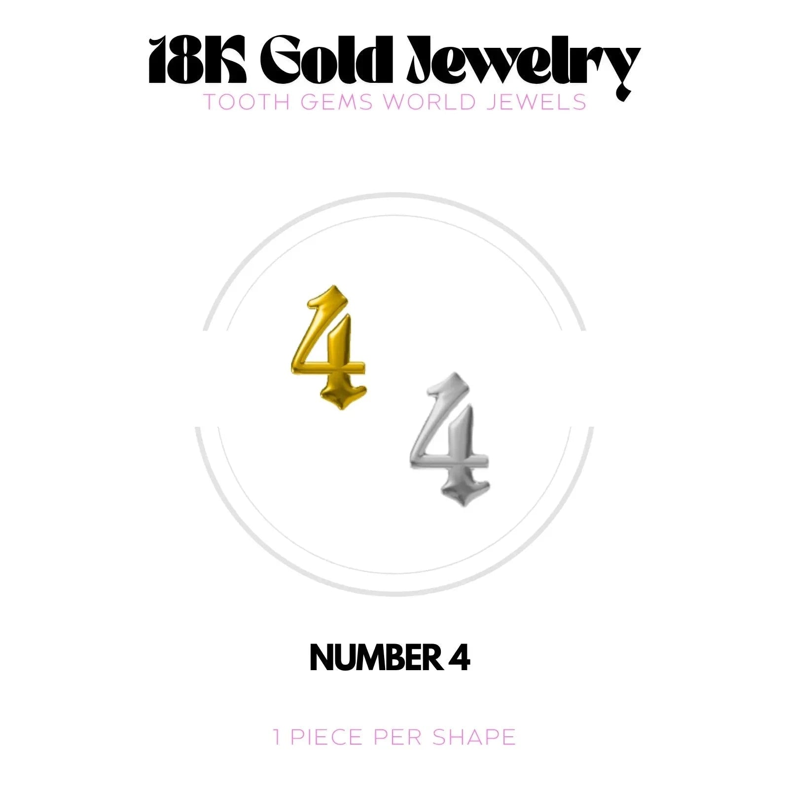 CHIFFRES EN OR 18K Bijou dentaire en OR 18K Tooth Gems World