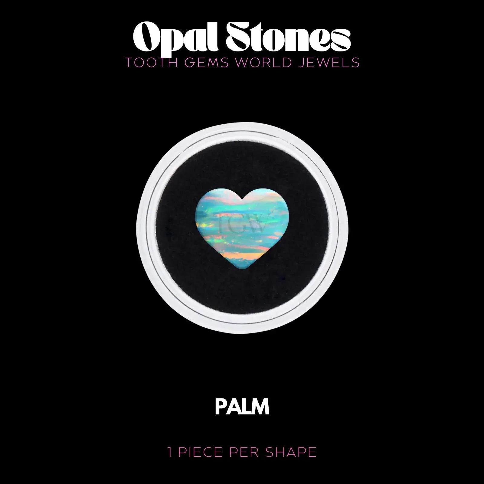 COEUR - OPALE BIJOU OPALE Tooth Gems World PALM