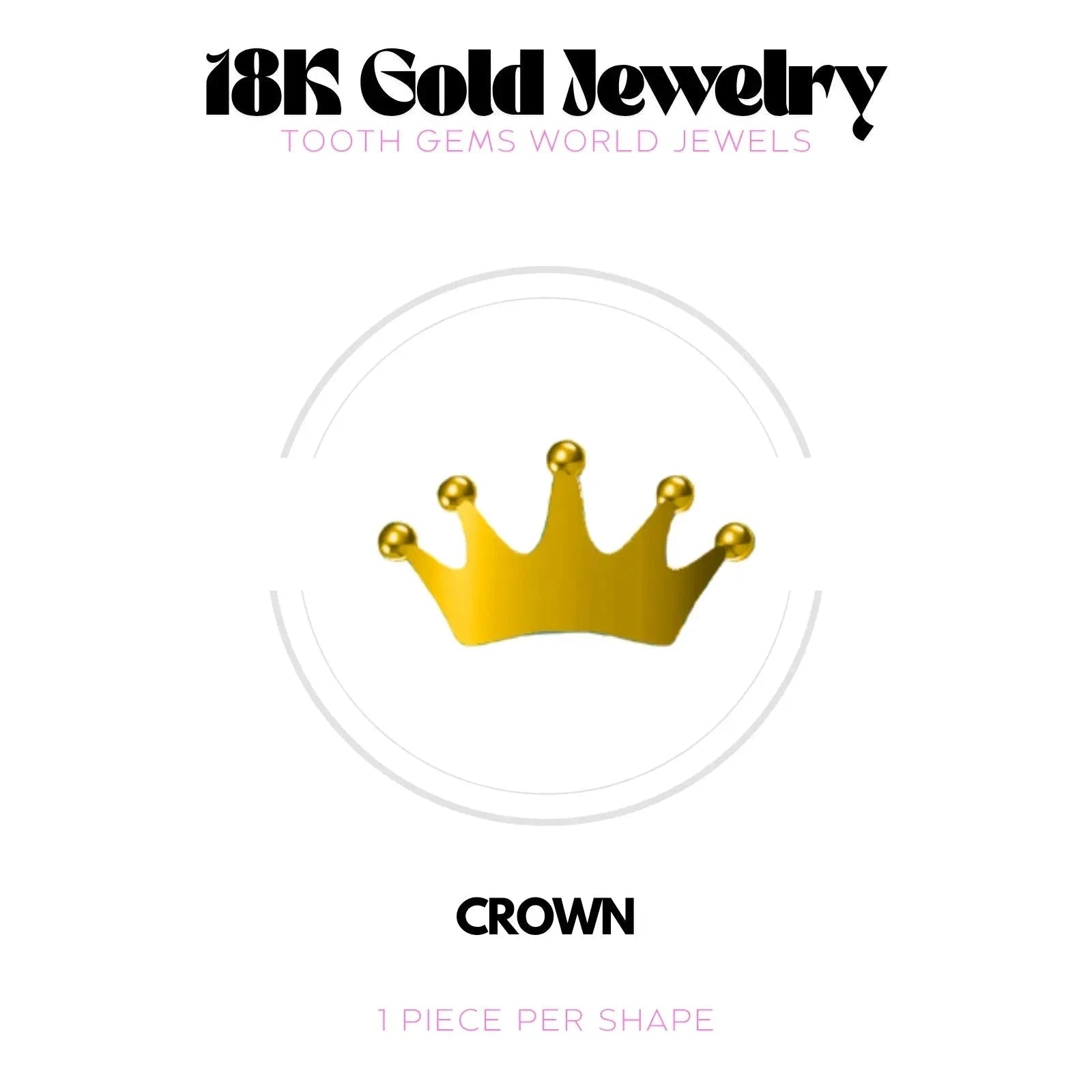COURONNE OR 18K Bijou dentaire en OR 18K Tooth Gems World OR JAUNE