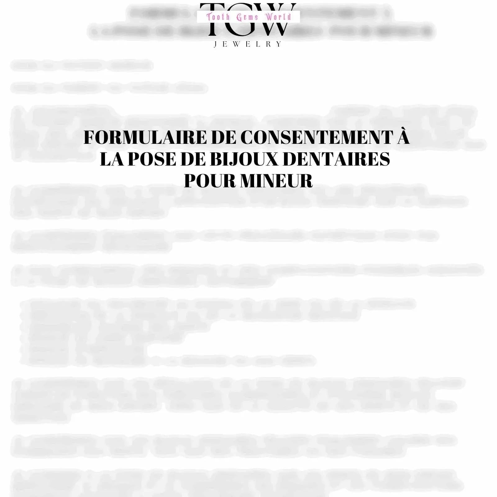 FORMULAIRES DE CONSENTEMENT DE POSE DE STRASS DENTAIRES- ADULTE ET MINEUR FORMATION Tooth Gems World