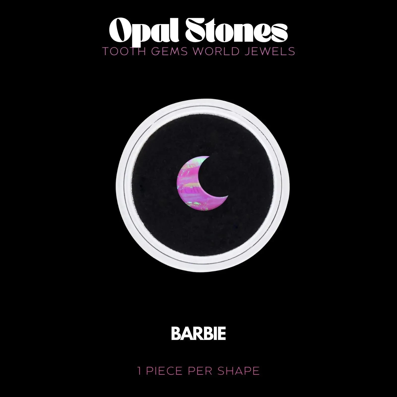 LUNE - OPALE Bijou dentaire opale Tooth Gems World BARBIE