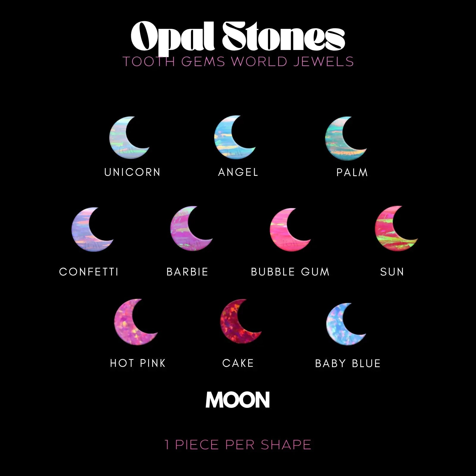 LUNE - OPALE BIJOU OPALE Tooth Gems World