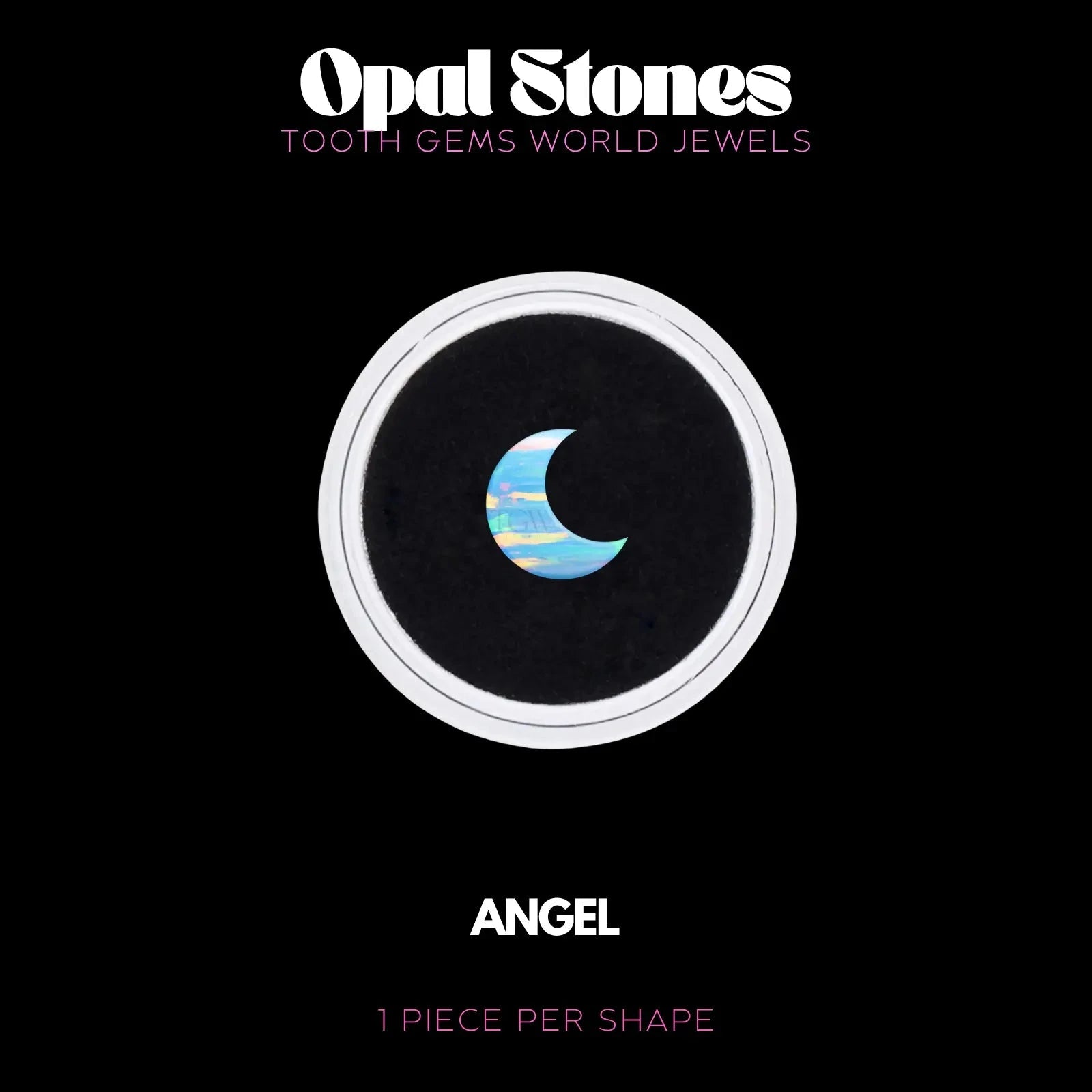 LUNE - OPALE BIJOU OPALE Tooth Gems World ANGEL