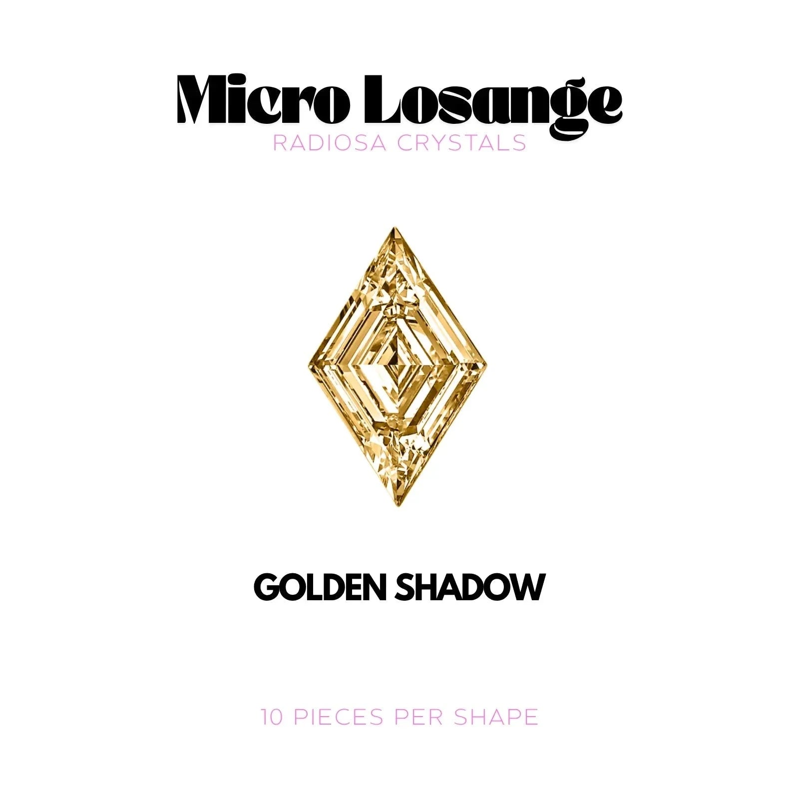MICRO LOSANGE - RADIOSA CRYSTALS Strass dentaire Tooth Gems World Golden Shadow