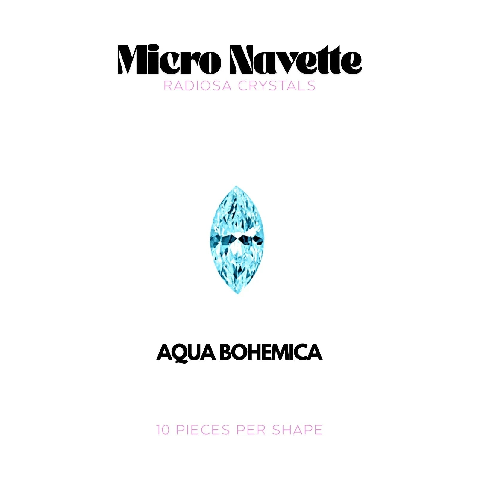 MICRO NAVETTE - RADIOSA CRYSTALS Strass dentaire Tooth Gems World Aqua Bohemica