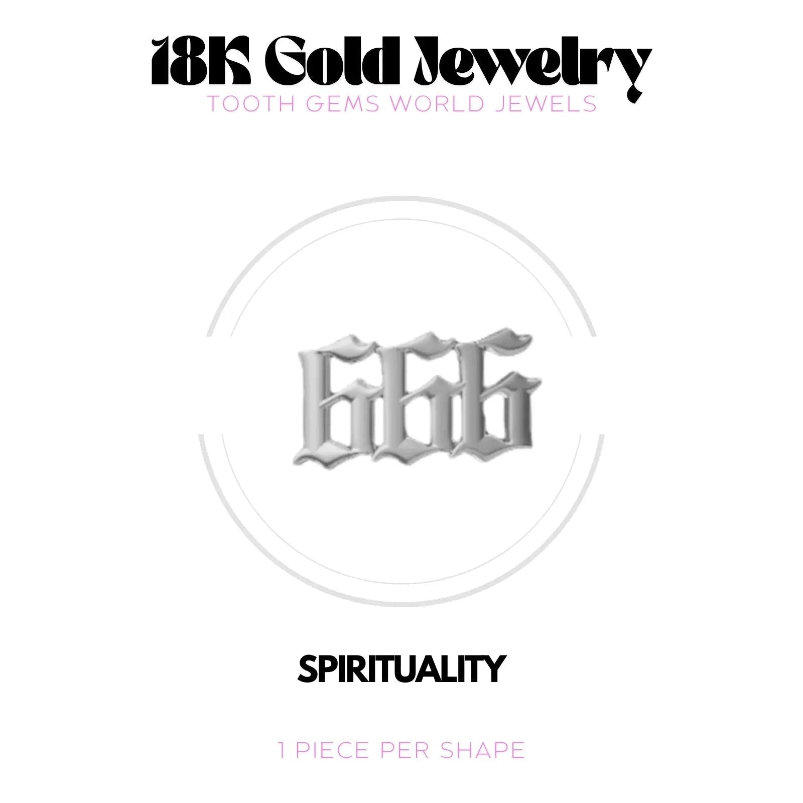 NUMÉRO DES ANGES 666 OR 18K Bijou dentaire en OR 18K Tooth Gems World OR BLANC