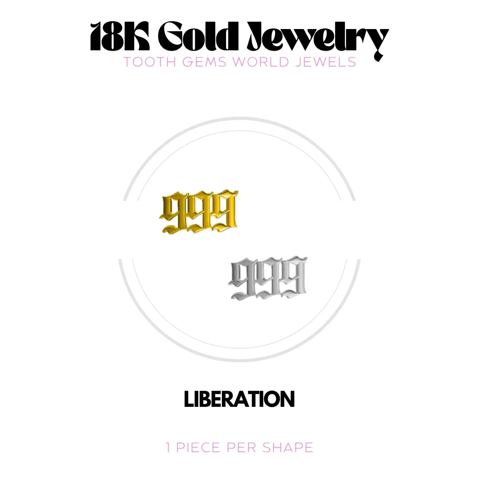 NUMÉRO DES ANGES 999 OR 18K Bijou dentaire en OR 18K Tooth Gems World