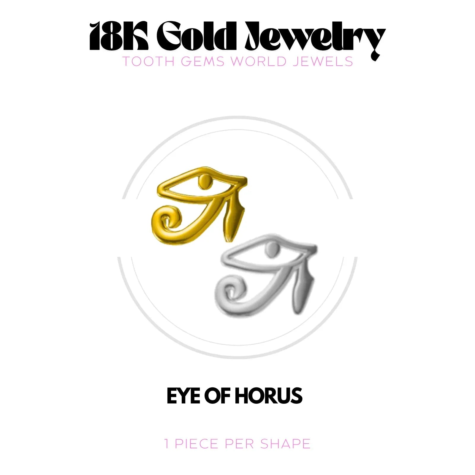 OEIL D’HORUS OR 18K BIJOU EN OR 18K Tooth Gems World