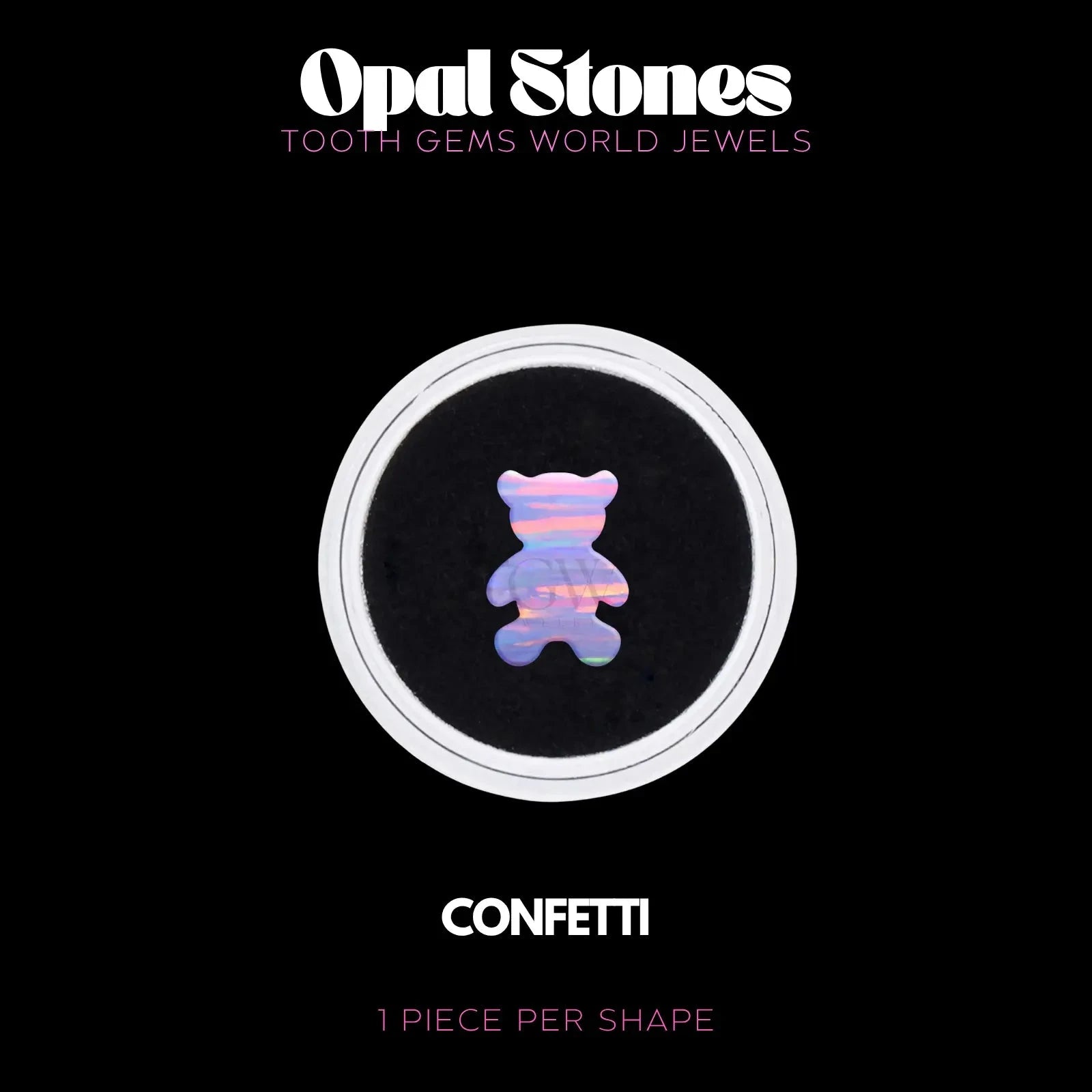 OURSON - OPALE BIJOU OPALE Tooth Gems World CONFETTI