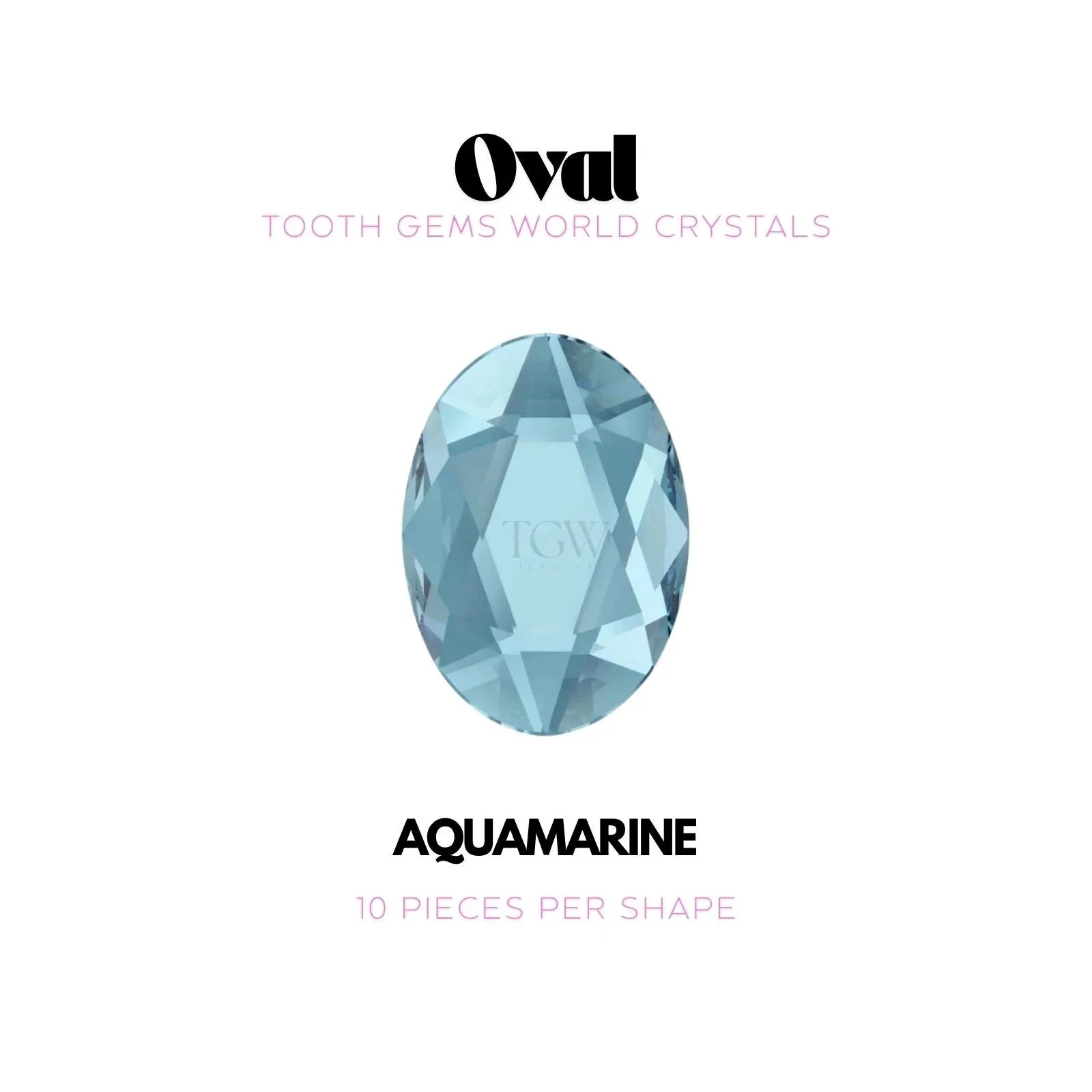OVALE Strass dentaire Swarovski Tooth Gems World Aquamarine