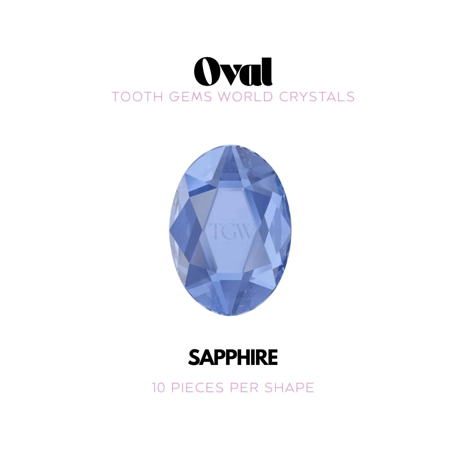OVALE Strass dentaire Swarovski Tooth Gems World Sapphire