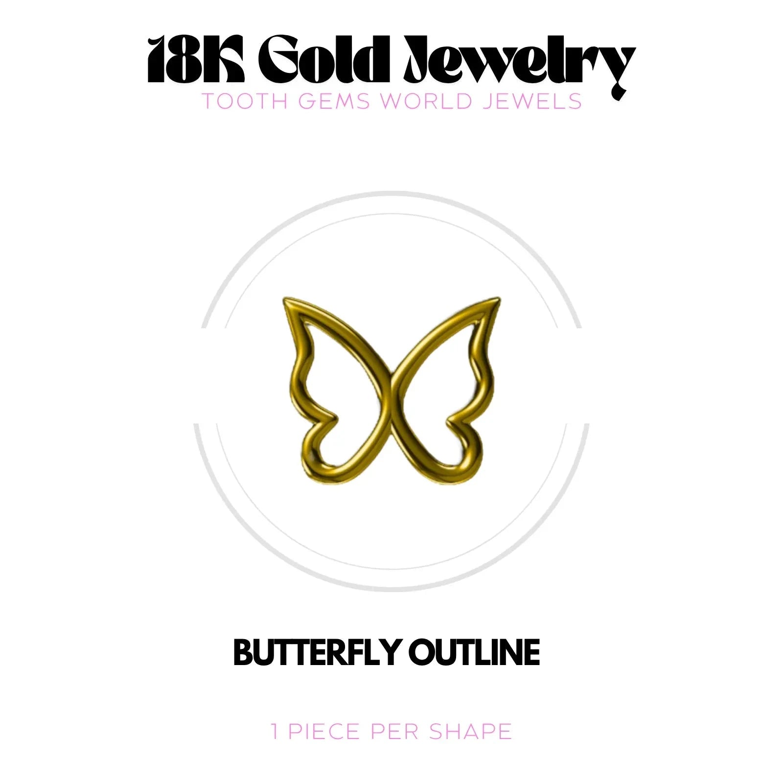 PAPILLON CONTOUR OR 18K BIJOU EN OR 18K Tooth Gems World