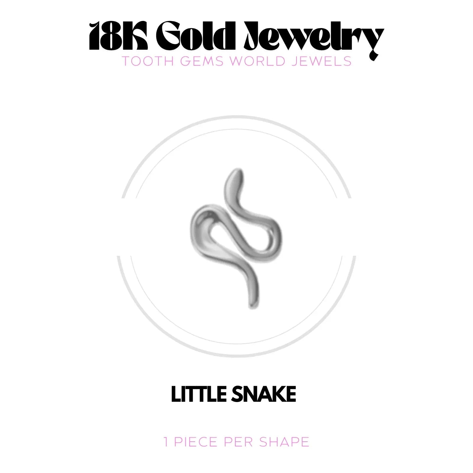 PETIT SERPENT OR 18K BIJOU EN OR 18K Tooth Gems World