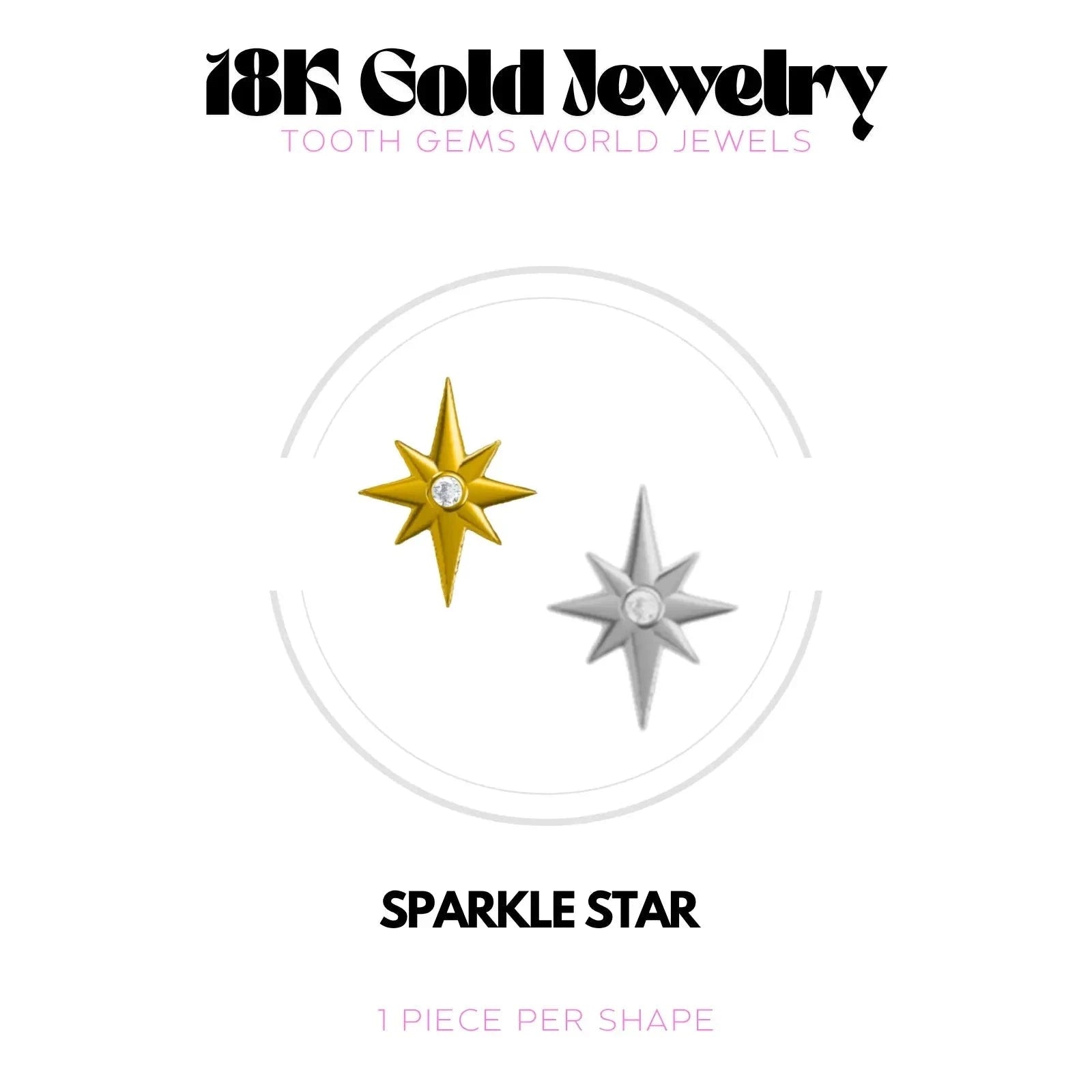SPARKLE STAR OR 18K Bijou dentaire en OR 18K Tooth Gems World