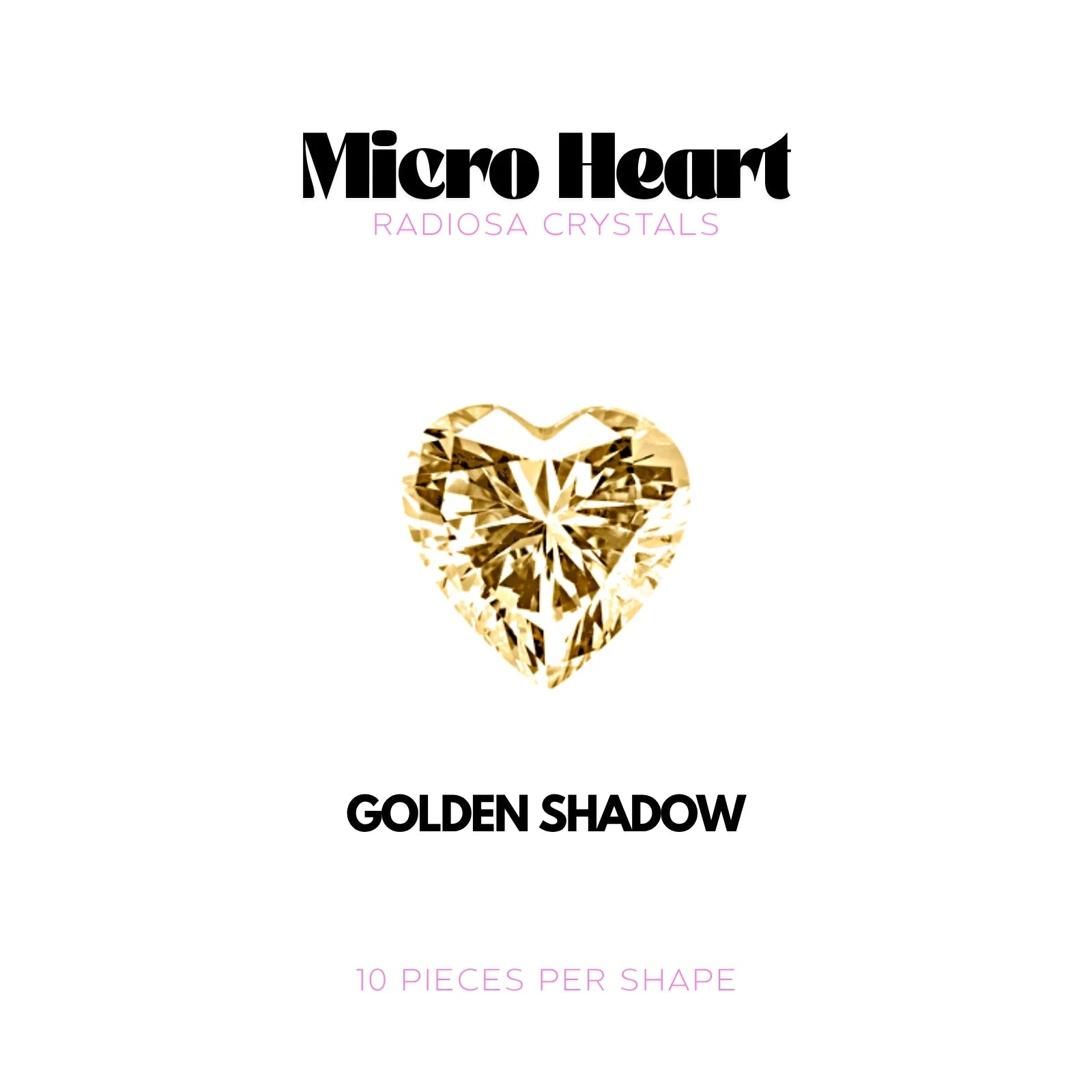 MICRO COEUR - RADIOSA CRYSTALS Tooth Gems World Golden Shadow 