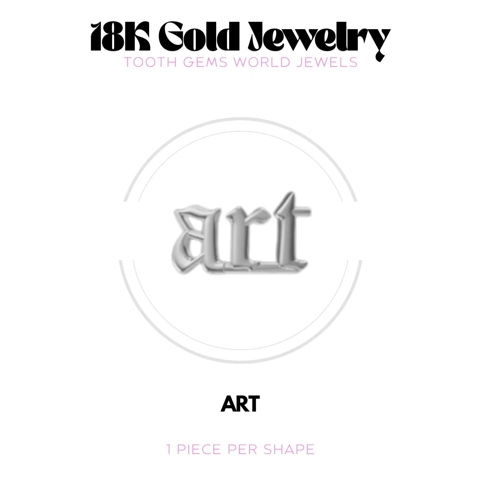 ART OR 18K BIJOU EN OR 18K Tooth Gems World 