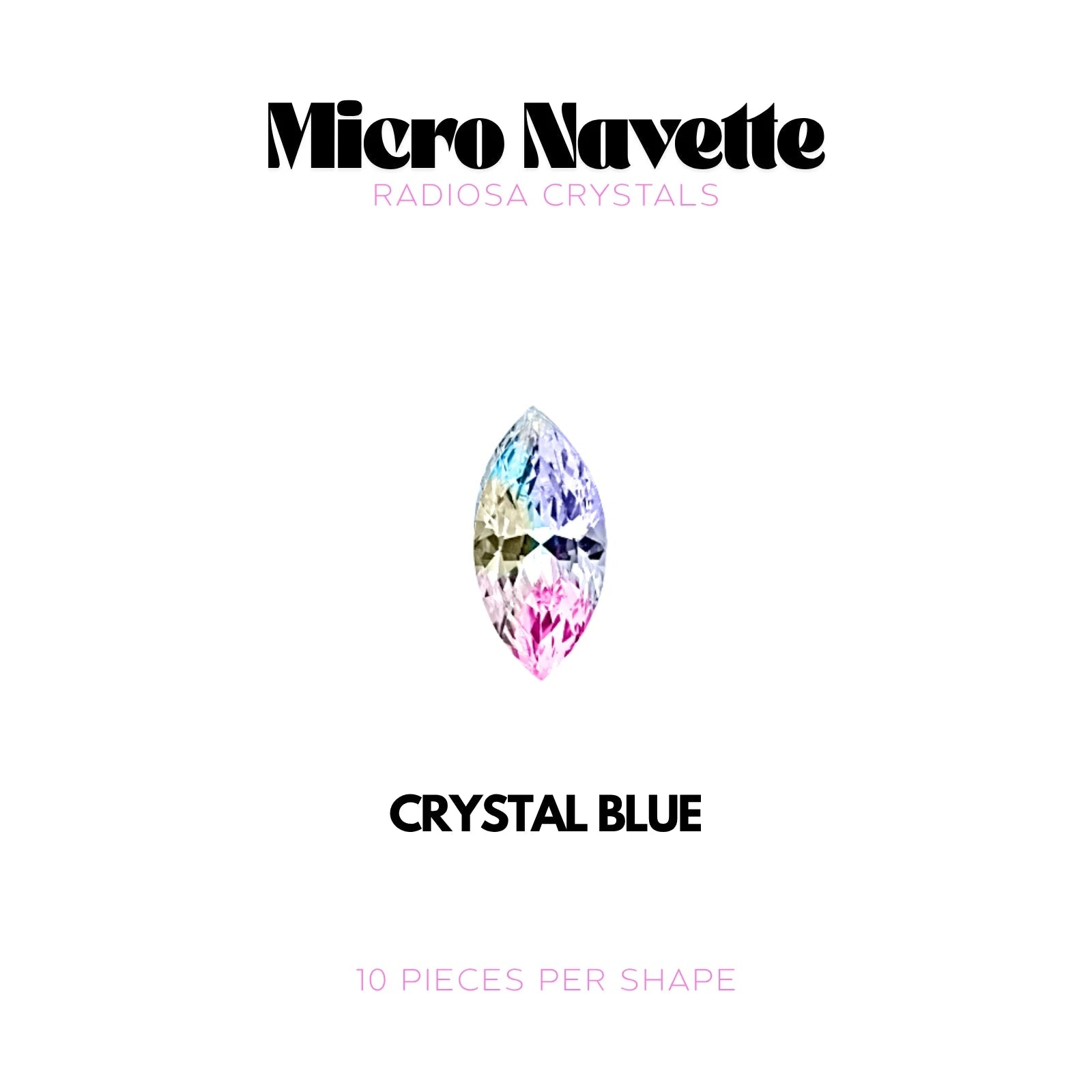 MICRO NAVETTE - RADIOSA CRYSTALS Tooth Gems World Crystal Blue 