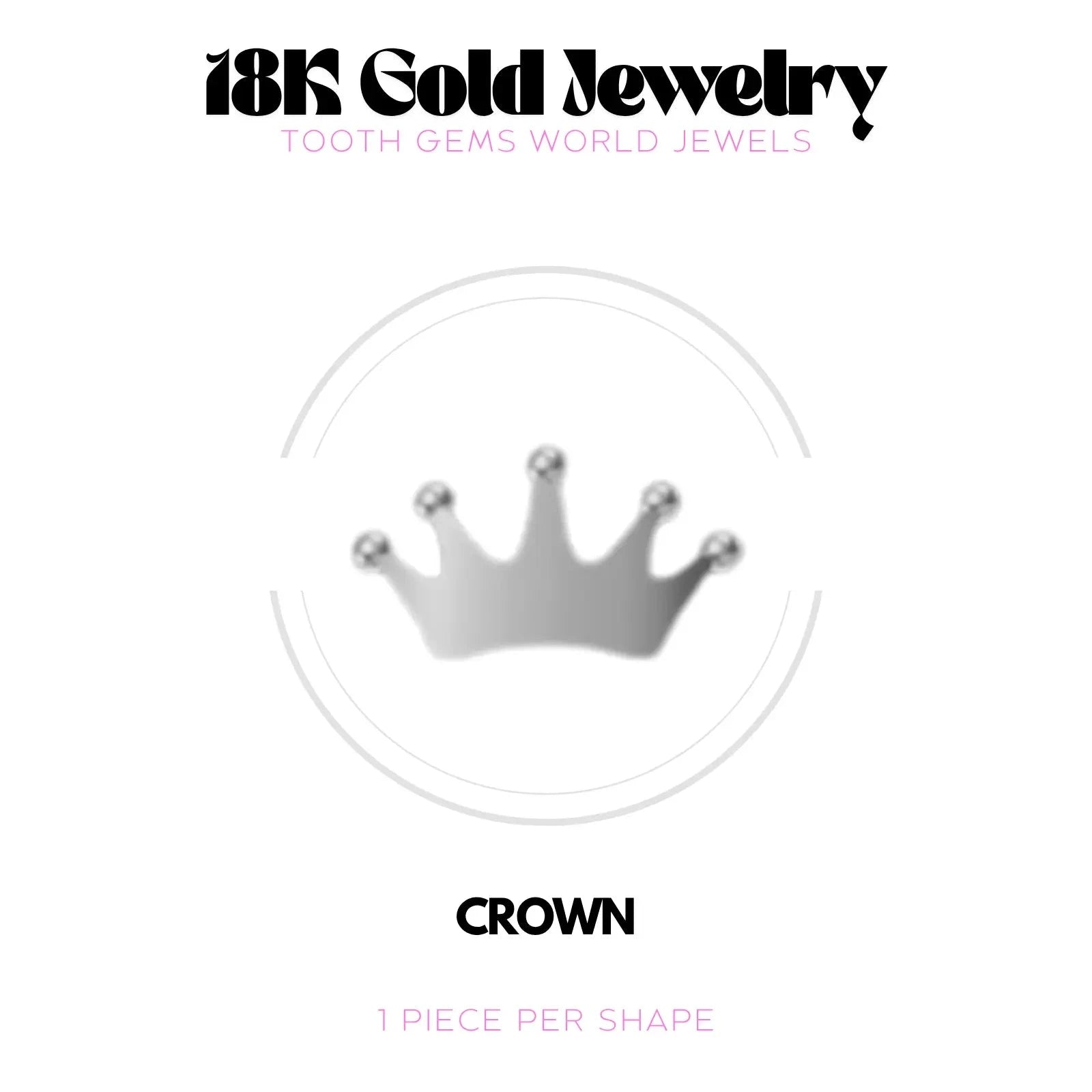 COURONNE OR 18K BIJOU EN OR 18K Tooth Gems World 