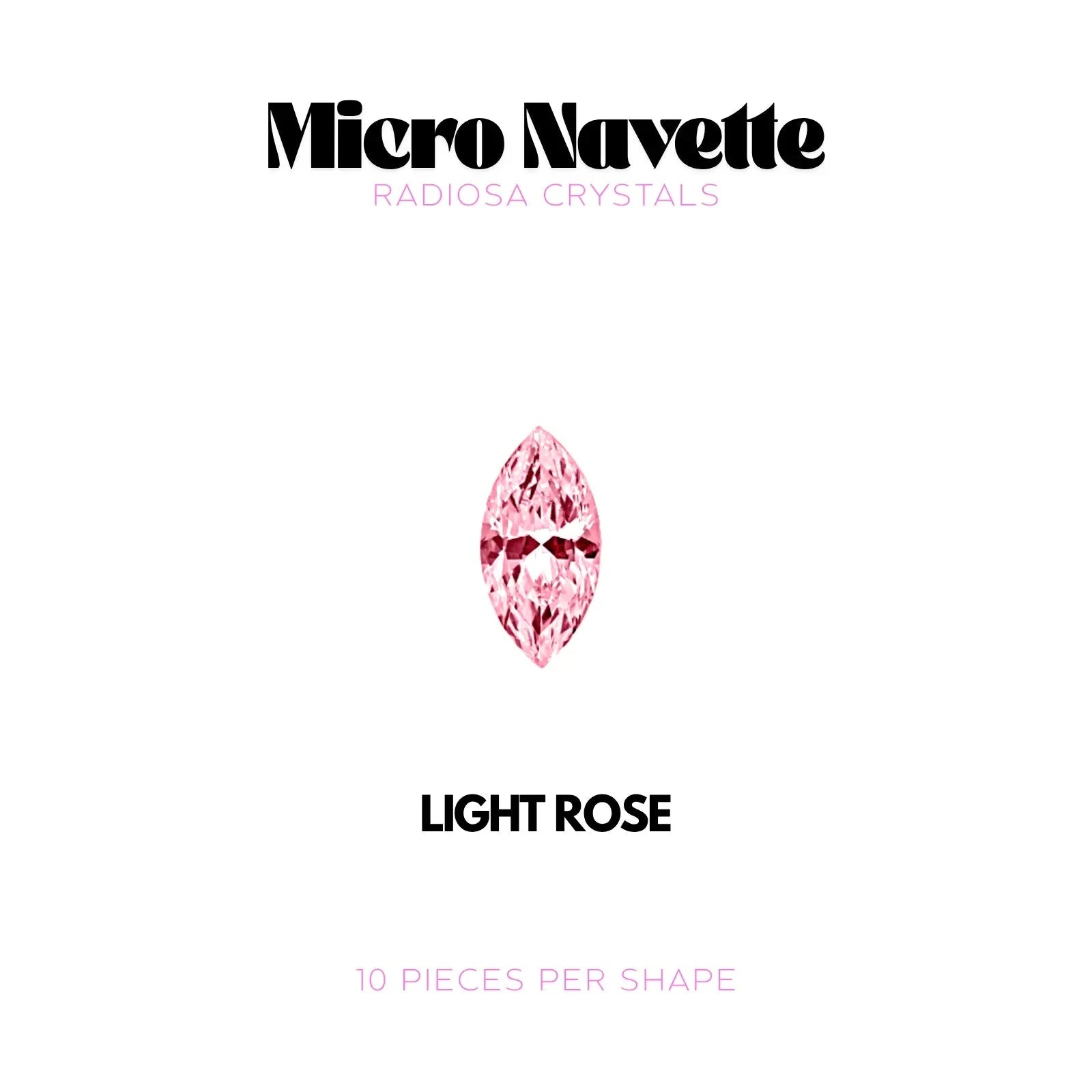 MICRO NAVETTE - RADIOSA CRYSTALS Tooth Gems World Light Rose 