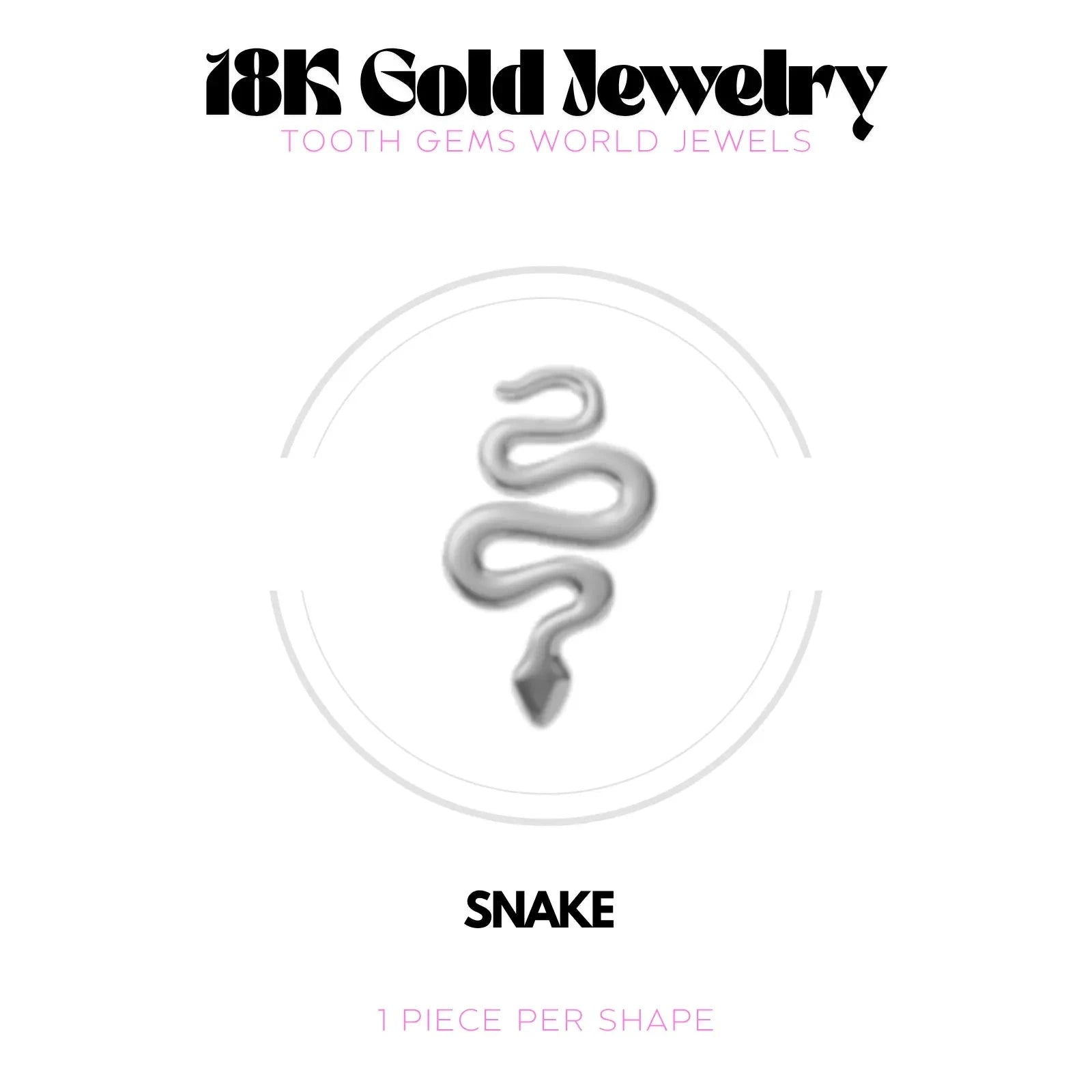 SERPENT OR 18K BIJOU EN OR 18K Tooth Gems World 