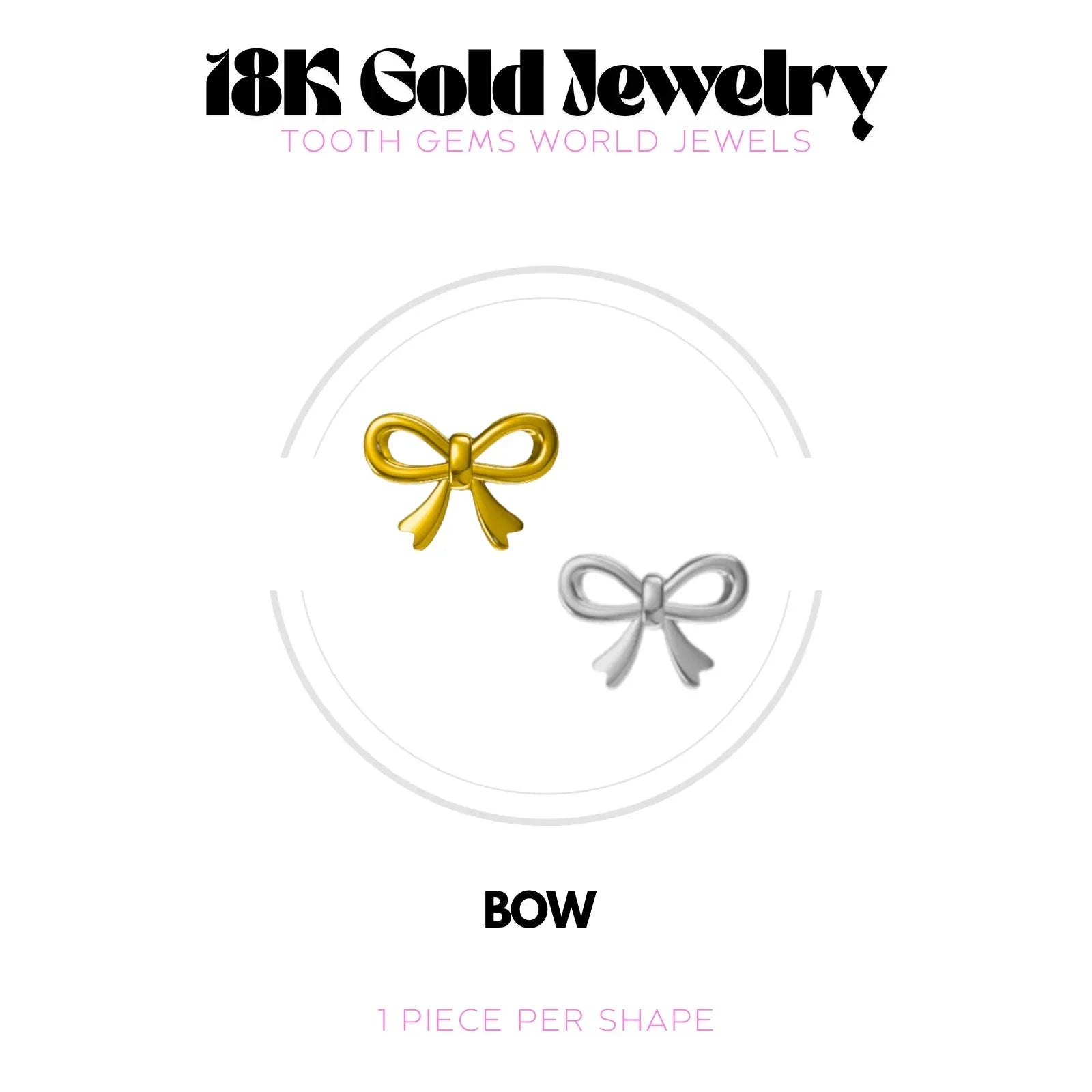 NOEUD OR 18K BIJOU EN OR 18K Tooth Gems World 