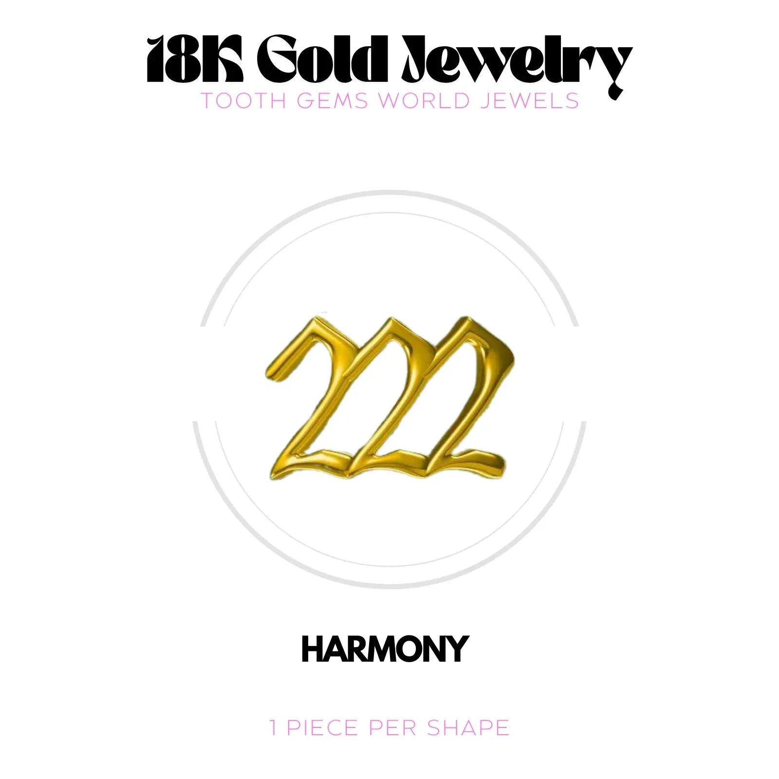 NUMÉRO DES ANGES 222 OR 18K BIJOU EN OR 18K Tooth Gems World 