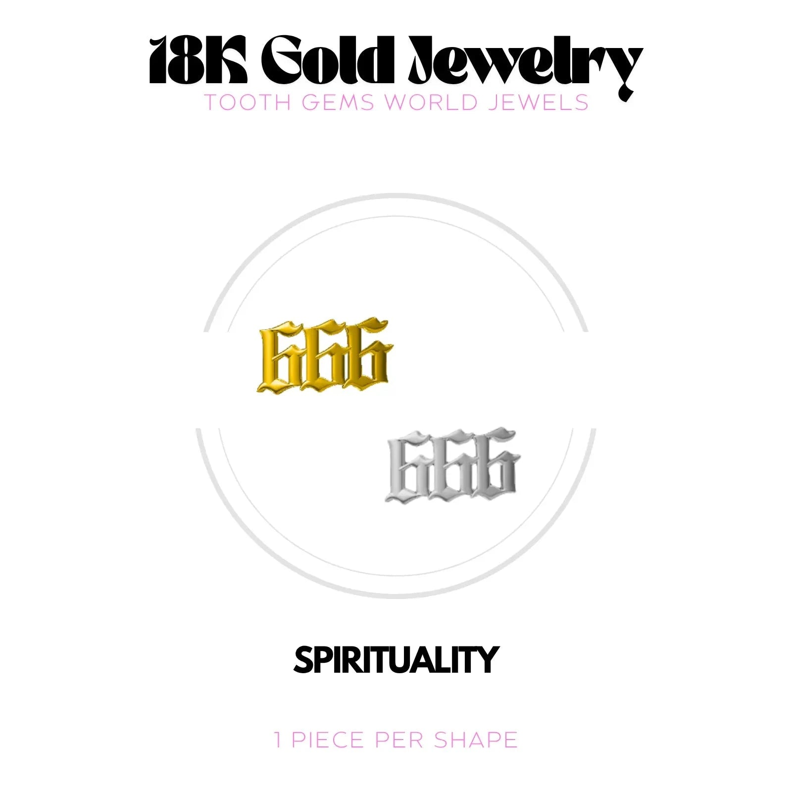 NUMÉRO DES ANGES 666 OR 18K BIJOU EN OR 18K Tooth Gems World 