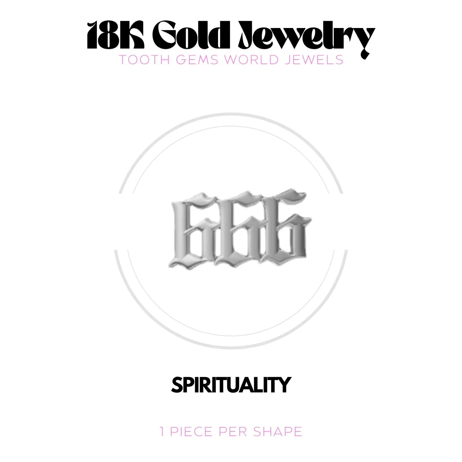 NUMÉRO DES ANGES 666 OR 18K BIJOU EN OR 18K Tooth Gems World 