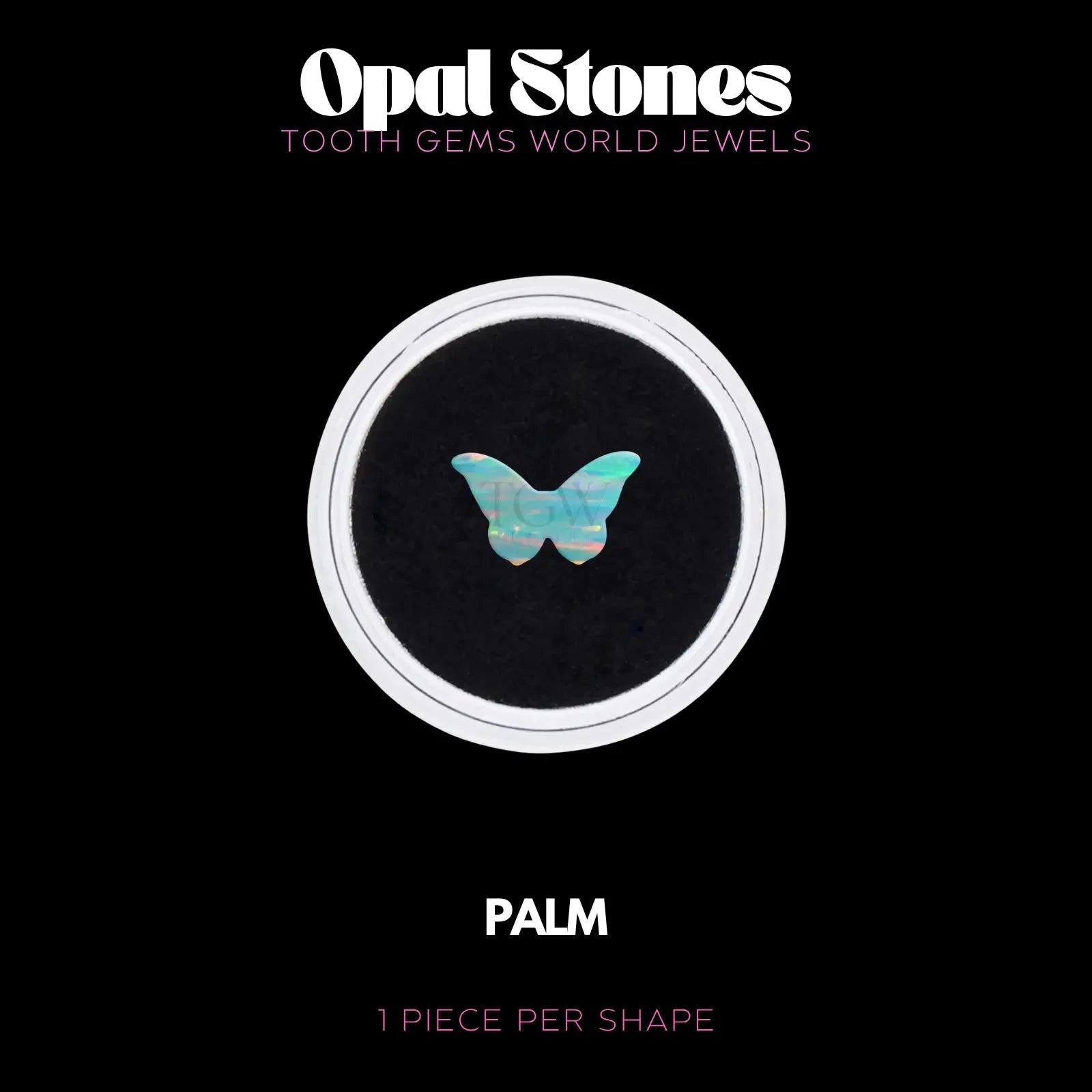 PAPILLON - OPALE BIJOU OPALE Tooth Gems World PALM 