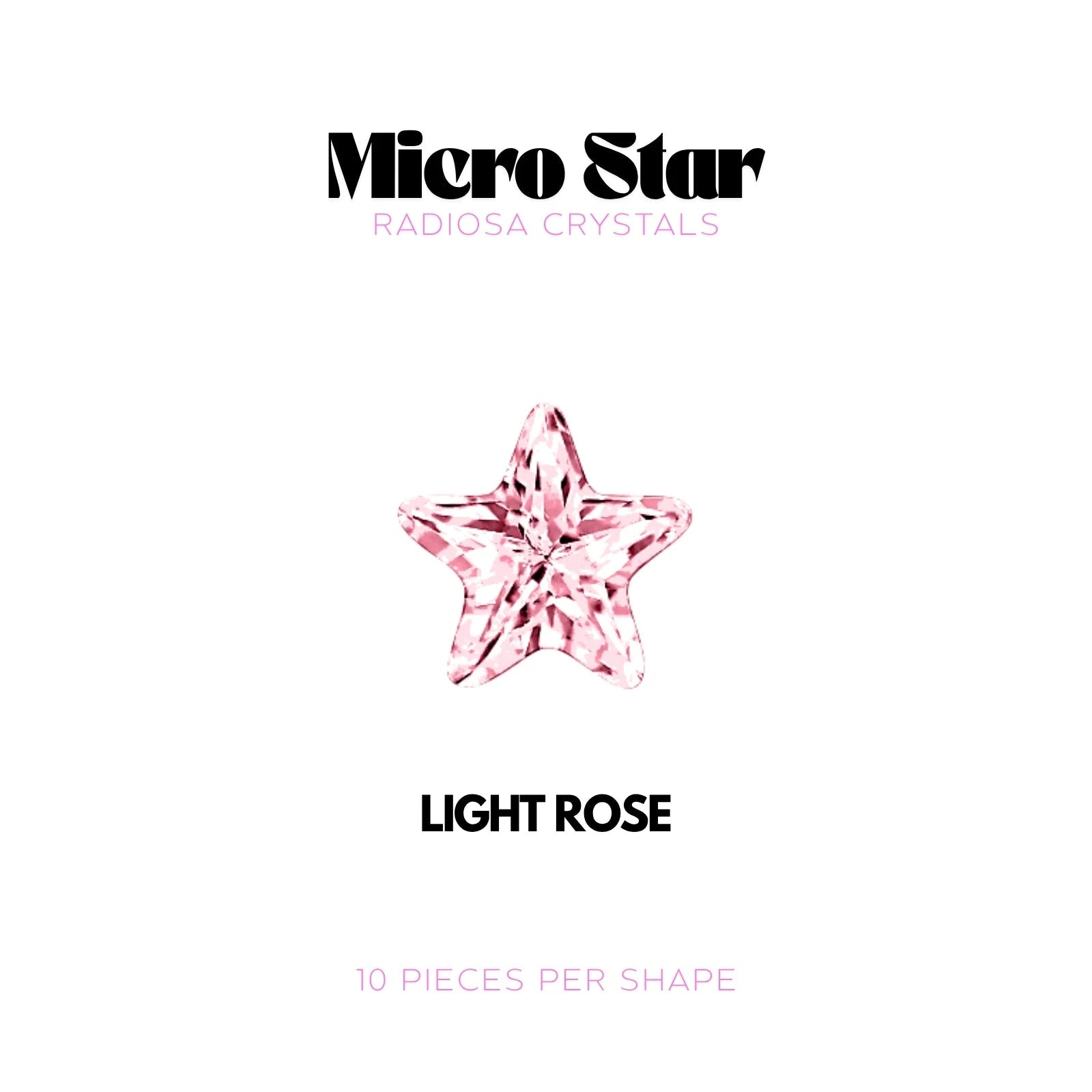 MICRO ÉTOILE - RADIOSA CRYSTALS Tooth Gems World Light Rose 