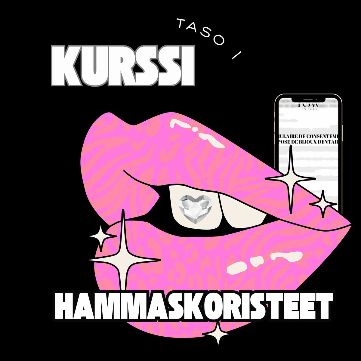 Hammaskorujen kiinnityskoulutus