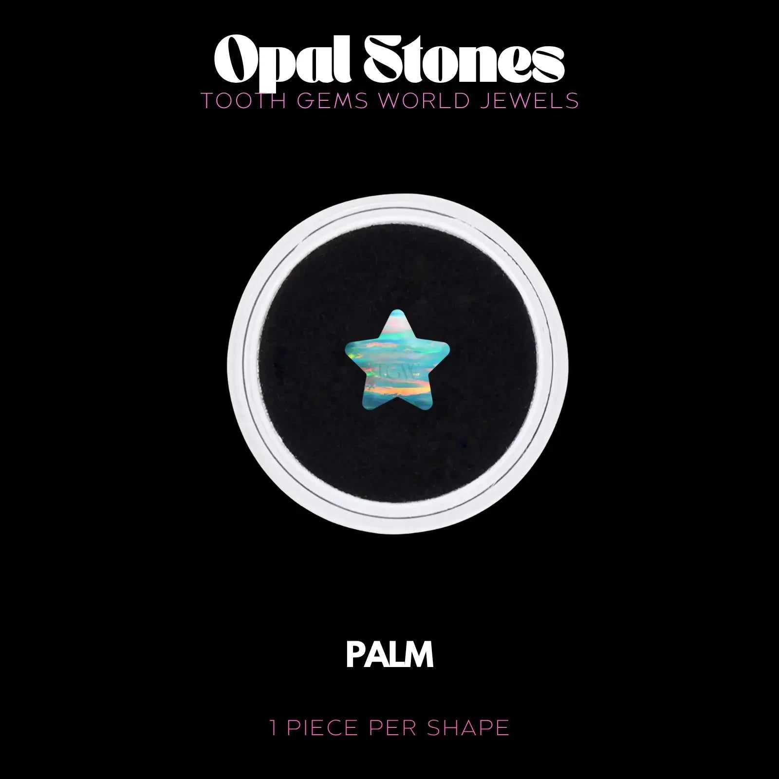 OPALES ÉTOILES PALM