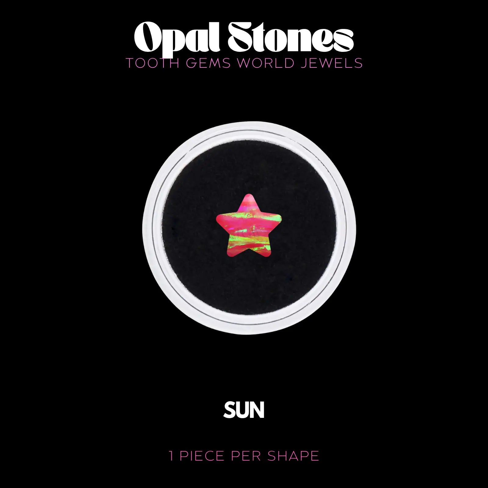 OPALES ÉTOILES SUN