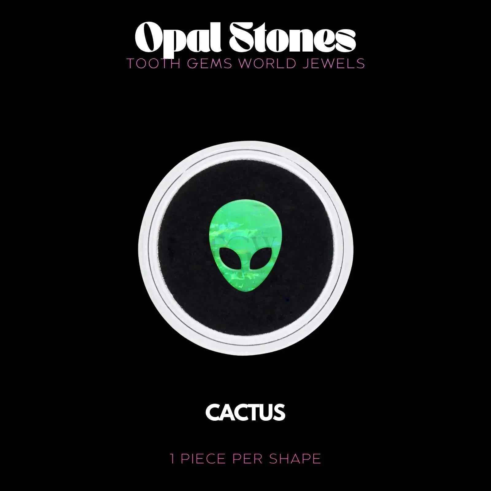 ALIEN - OPALE Bijou dentaire opale Tooth Gems World CACTUS 
