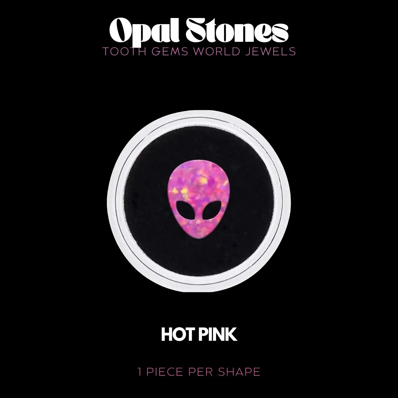 ALIEN - OPALE Bijou dentaire opale Tooth Gems World HOT PINK 