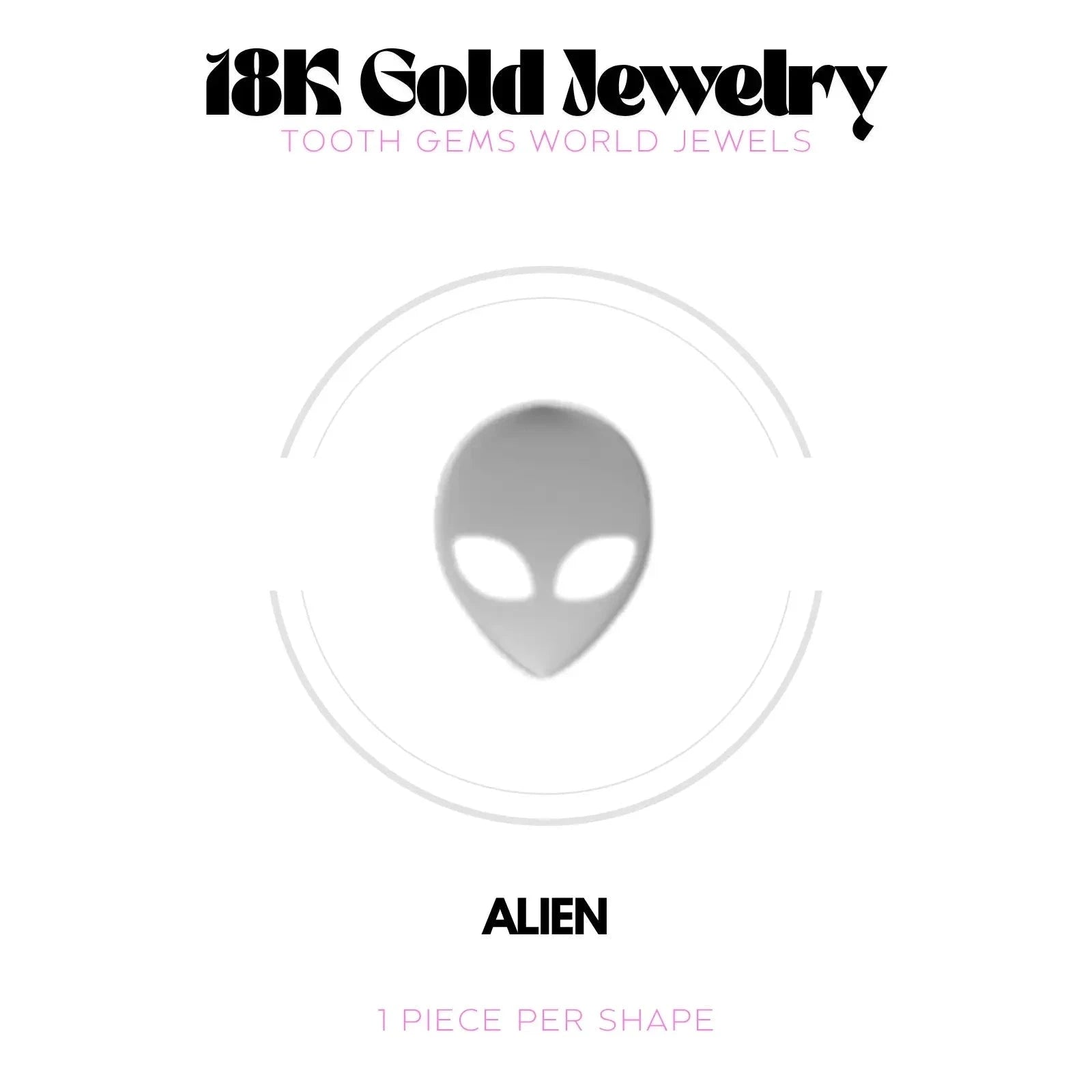 ALIEN OR 18K Bijou dentaire en OR 18K Tooth Gems World OR BLANC 