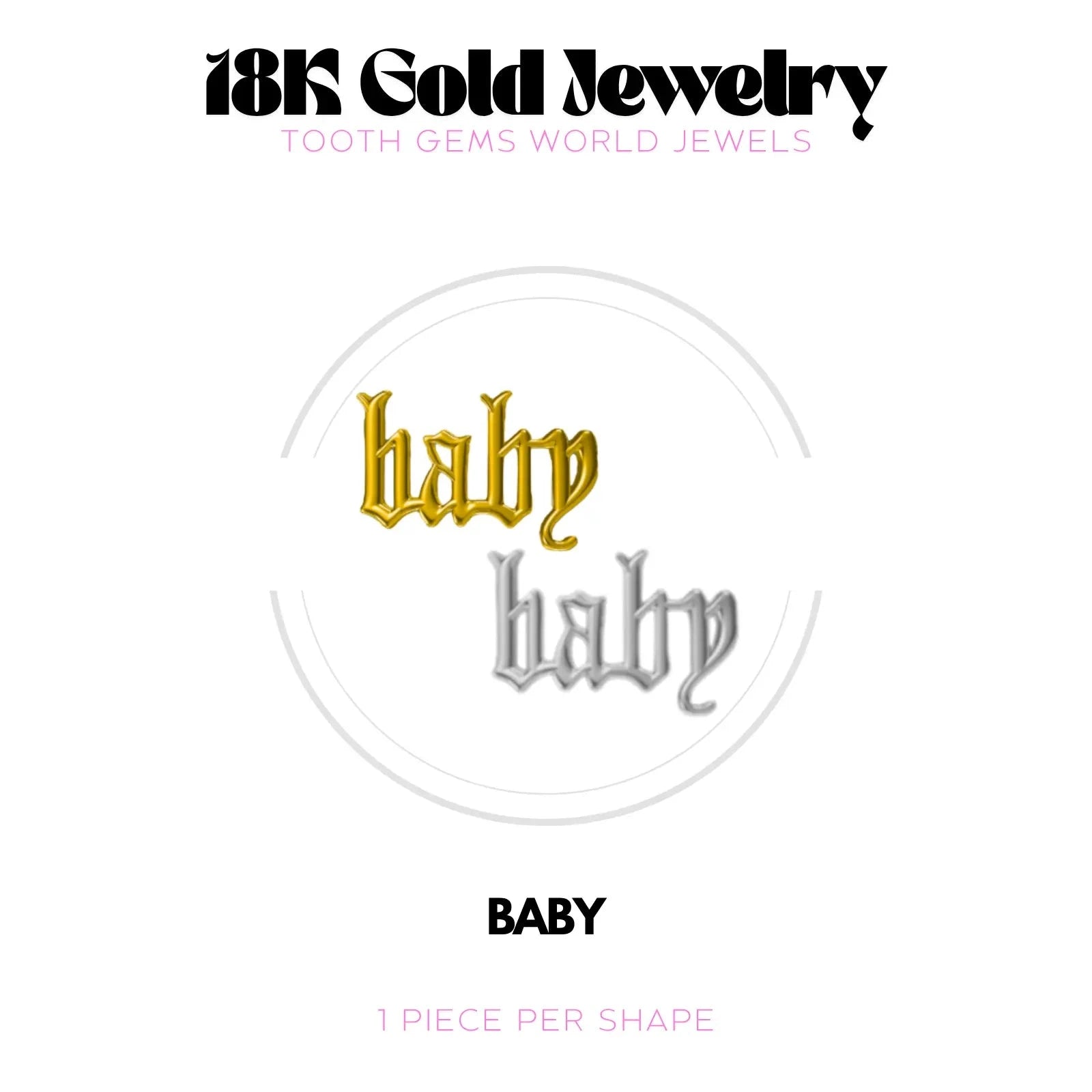 BABY OR 18K BIJOU EN OR 18K Tooth Gems World 