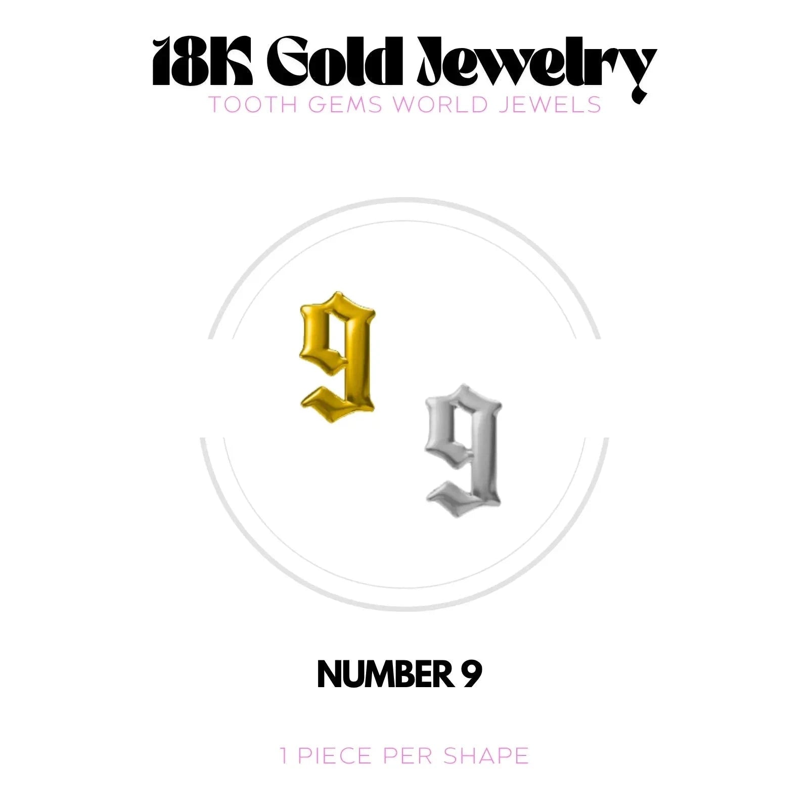 CHIFFRES EN OR 18K Bijou dentaire en OR 18K Tooth Gems World 