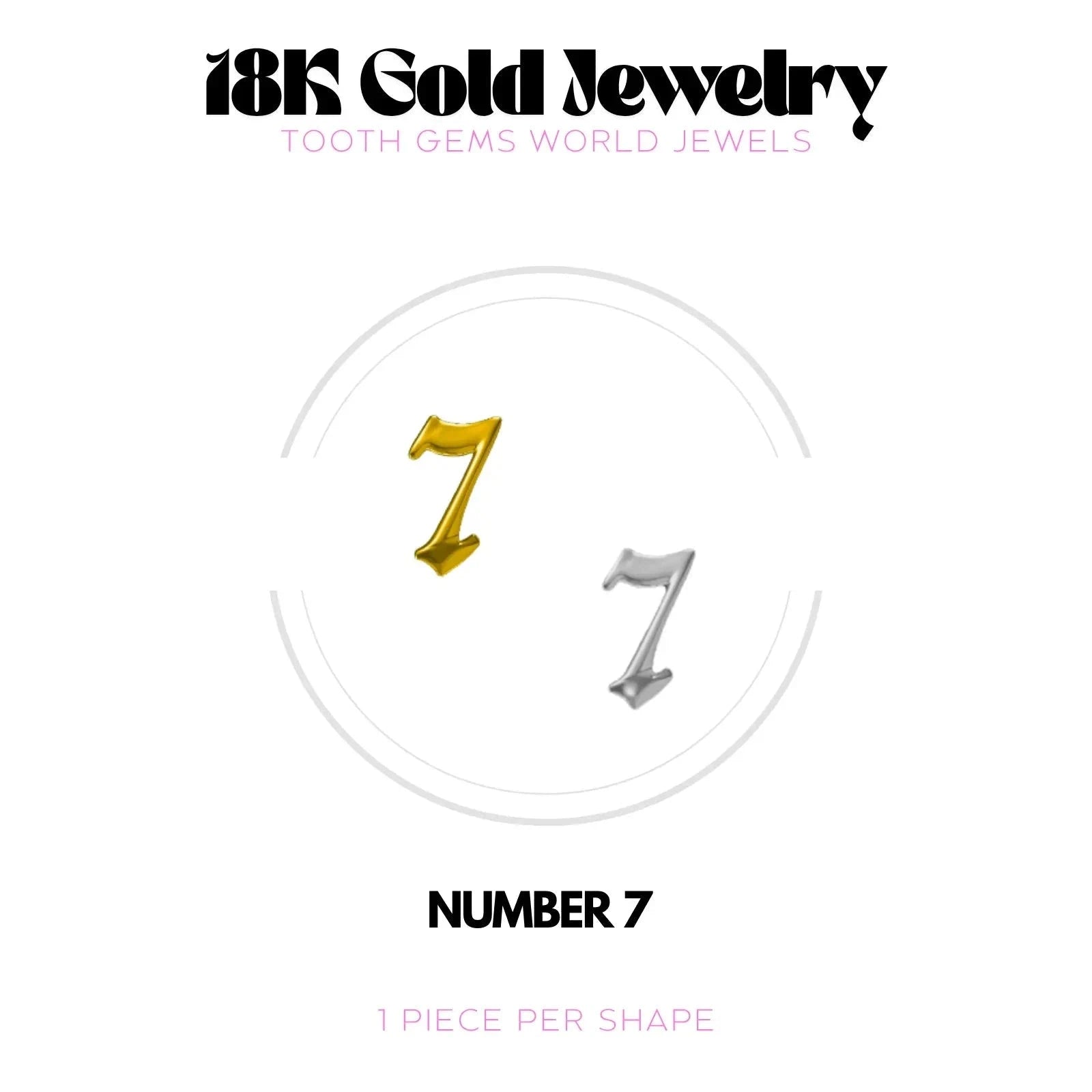 CHIFFRES EN OR 18K Bijou dentaire en OR 18K Tooth Gems World 