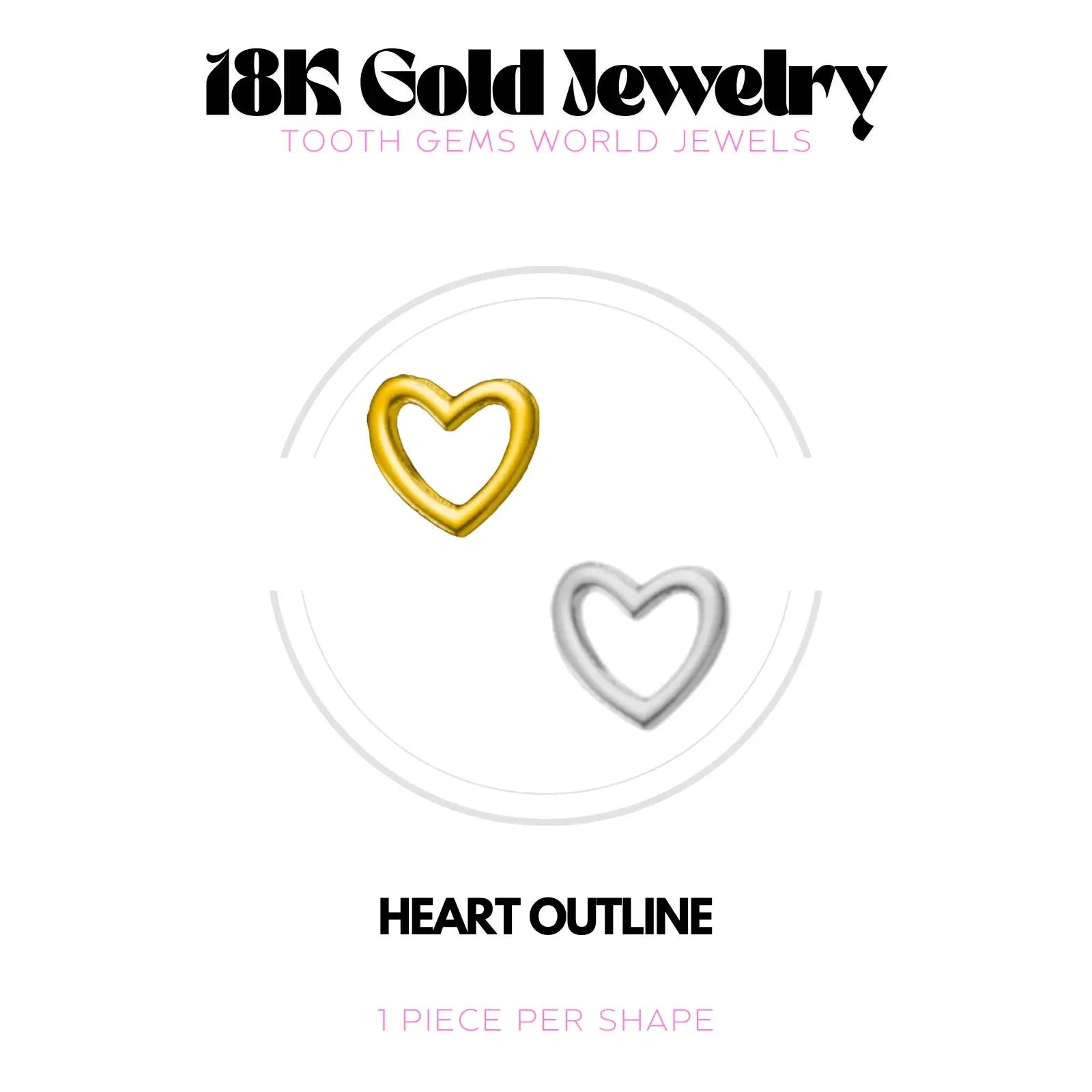 COEUR CONTOUR OR 18K BIJOU EN OR 18K Tooth Gems World 