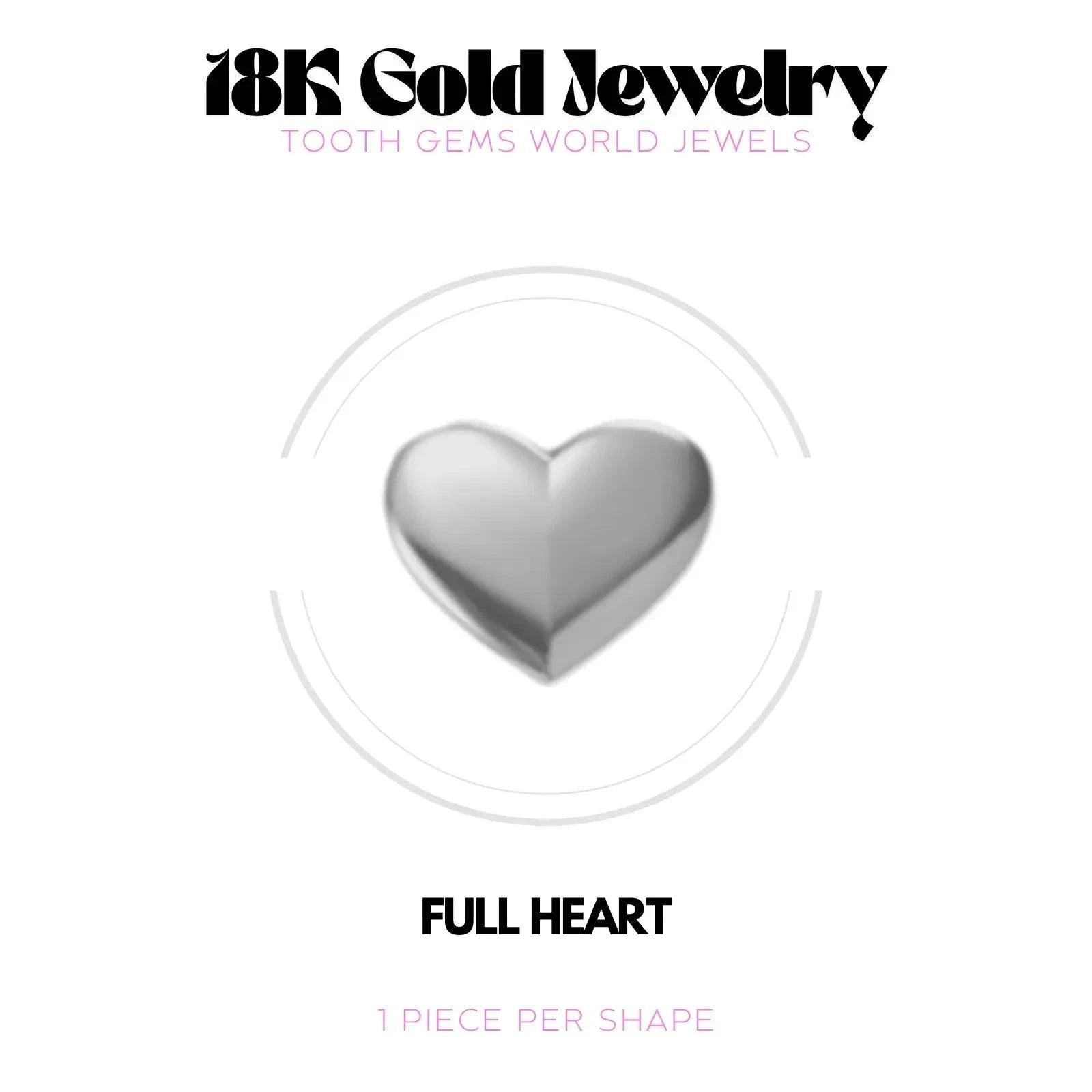 COEUR PLEIN OR 18K Bijou dentaire en OR 18K Tooth Gems World OR BLANC 