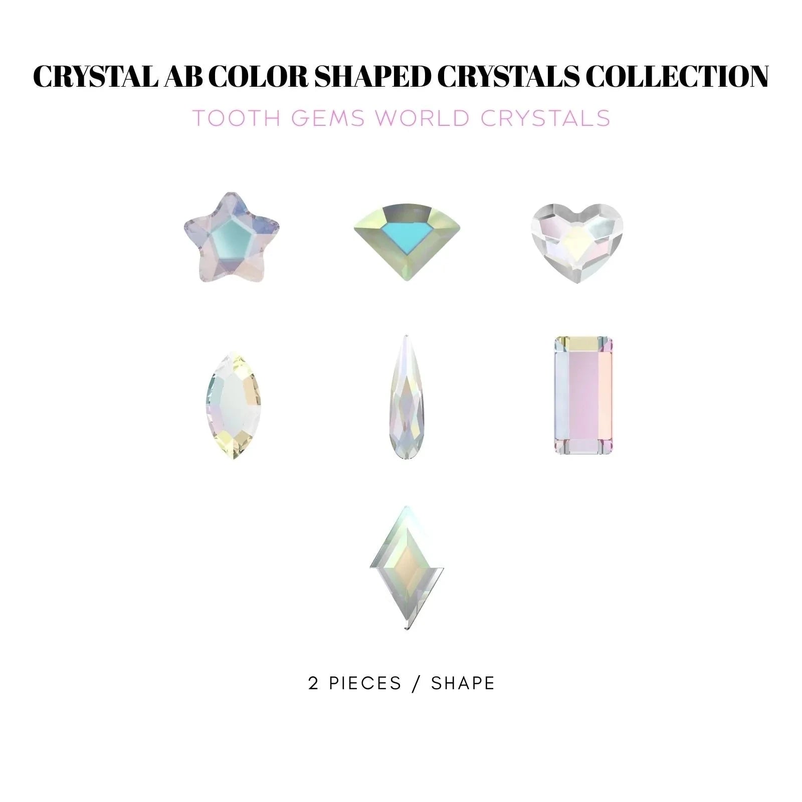 COLLECTION FORMES CRYSTAL AB Strass dentaire Tooth Gems World 