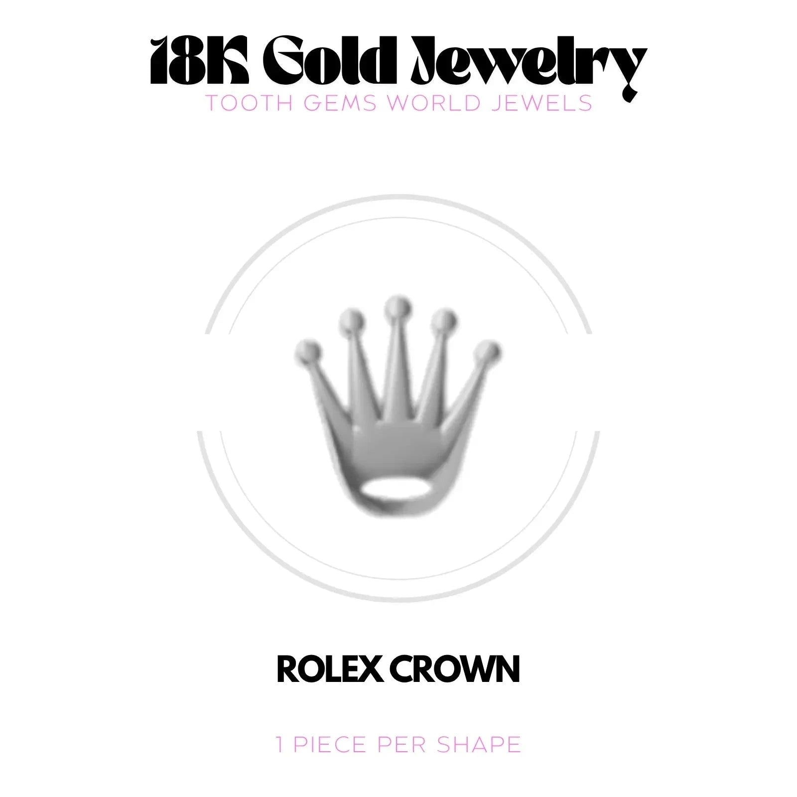 COURONNE ROLEX OR 18K Bijou dentaire en OR 18K Tooth Gems World OR BLANC 
