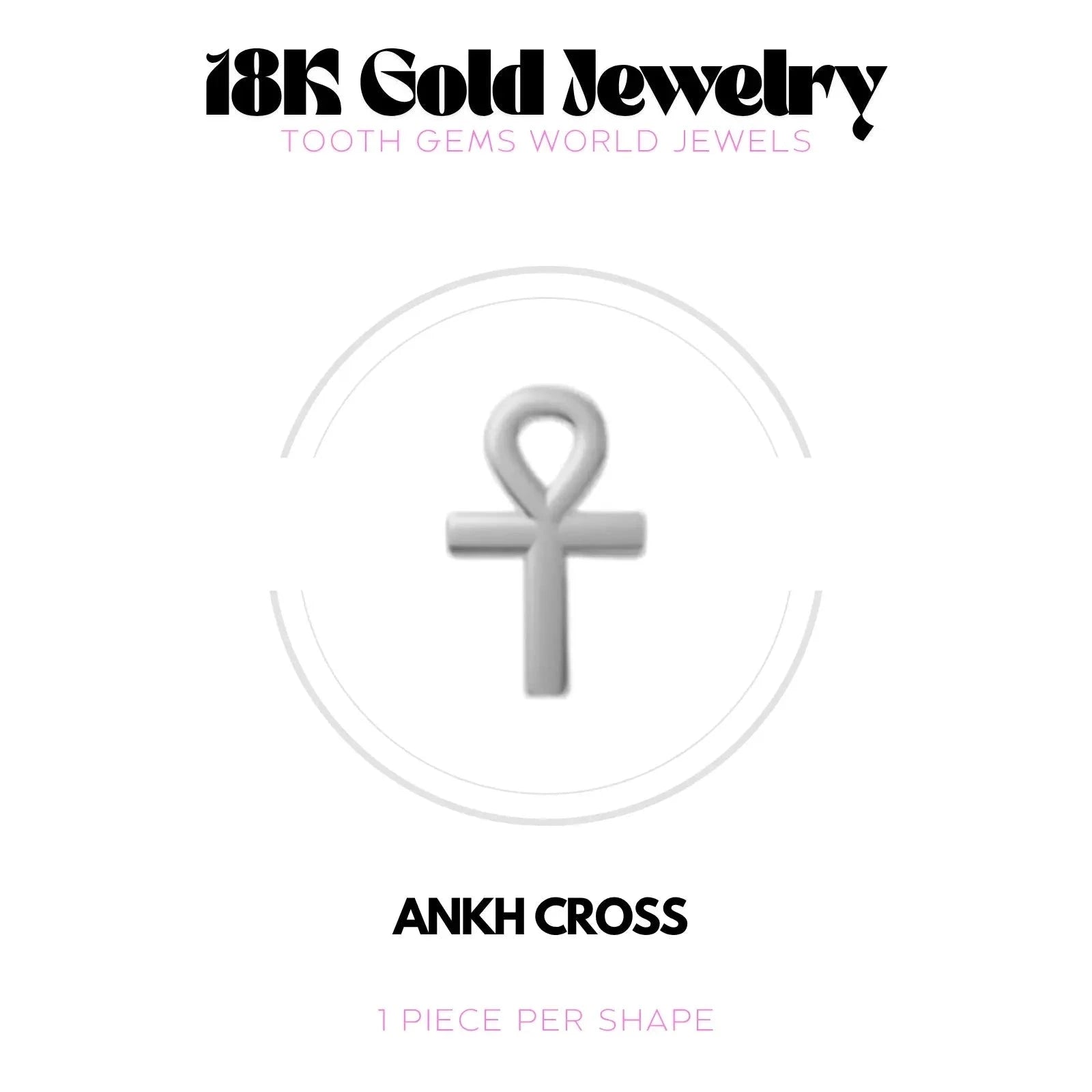 CROIX ANKH OR 18K Bijou dentaire en OR 18K Tooth Gems World OR BLANC 