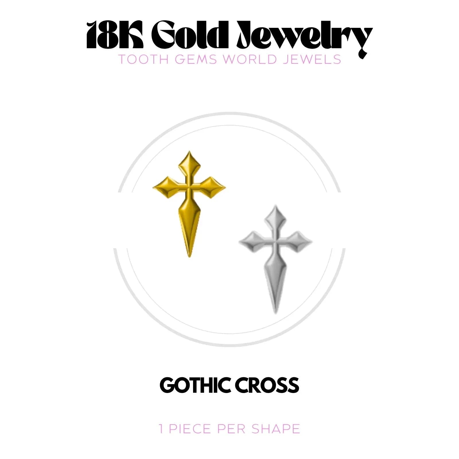 CROIX GOTHIQUE OR 18K Bijou dentaire en OR 18K Tooth Gems World 