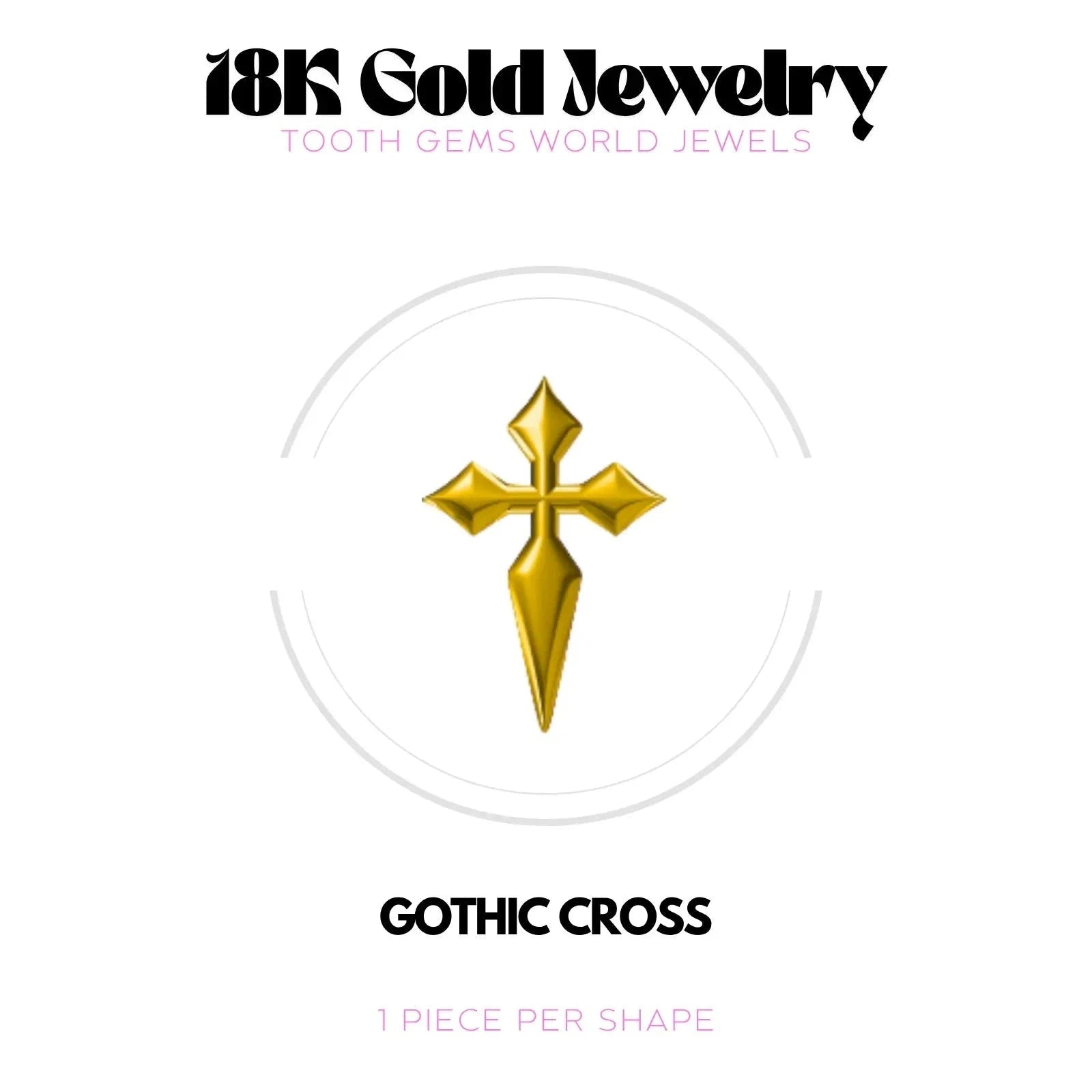 CROIX GOTHIQUE OR 18K Bijou dentaire en OR 18K Tooth Gems World OR JAUNE 