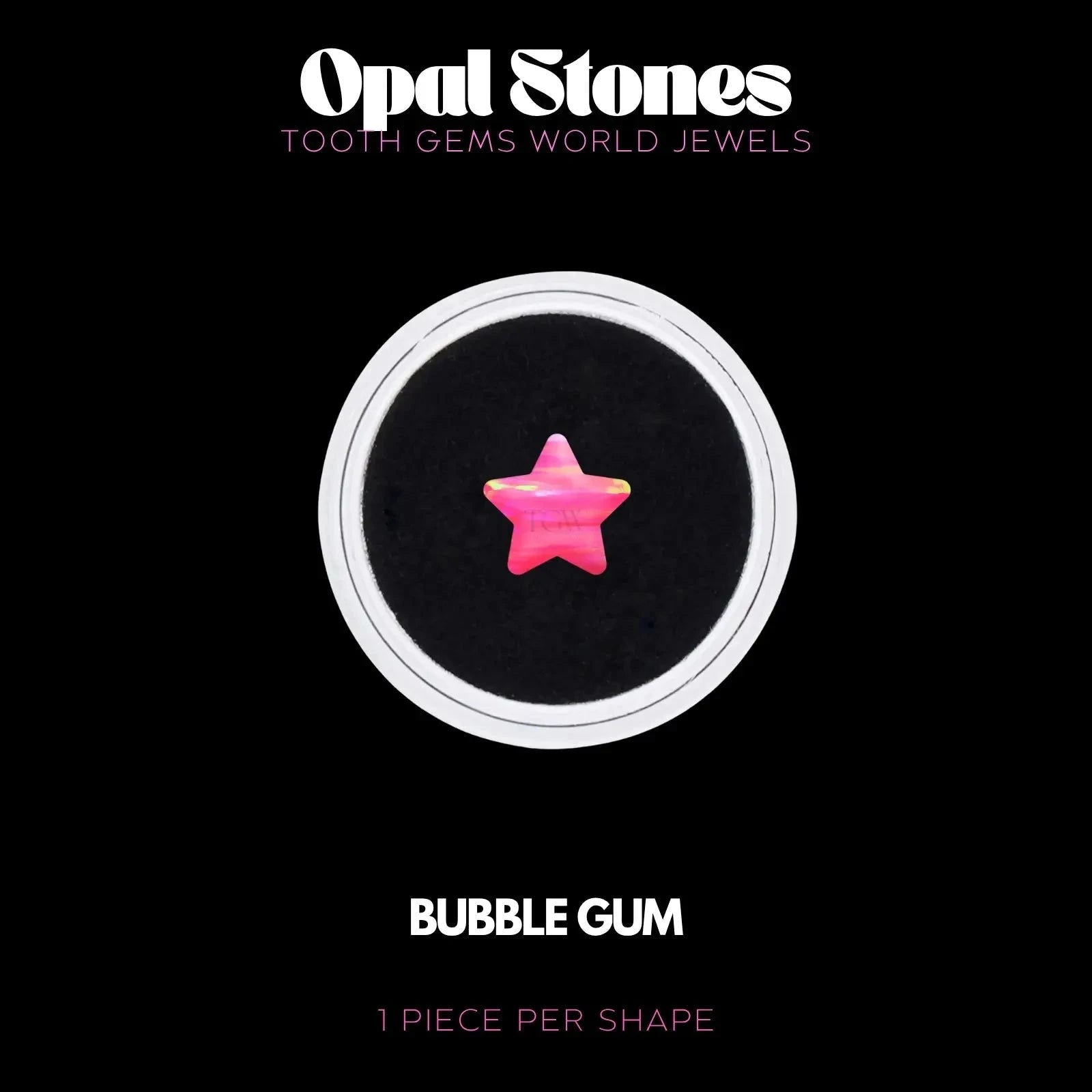 ETOILE - OPALE Bijou dentaire opale Tooth Gems World BUBBLE GUM 