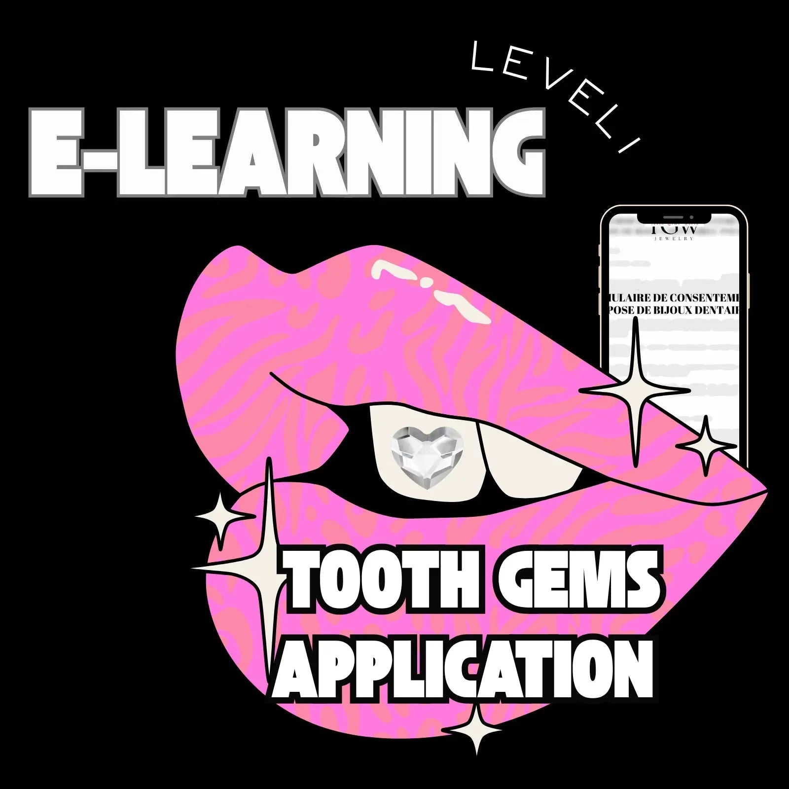 FORMATION À LA POSE DE BIJOUX DENTAIRES Tooth Gems World VERSION ANGLAISE 