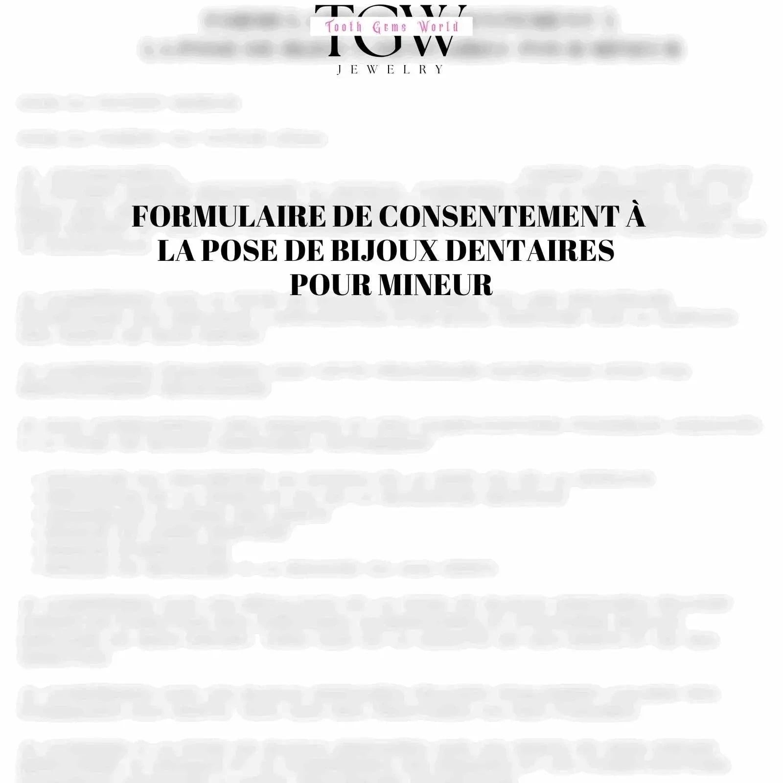FORMULAIRES DE CONSENTEMENT DE POSE DE STRASS DENTAIRES- ADULTE ET MINEUR Formulaire strass dentaire Tooth Gems World 