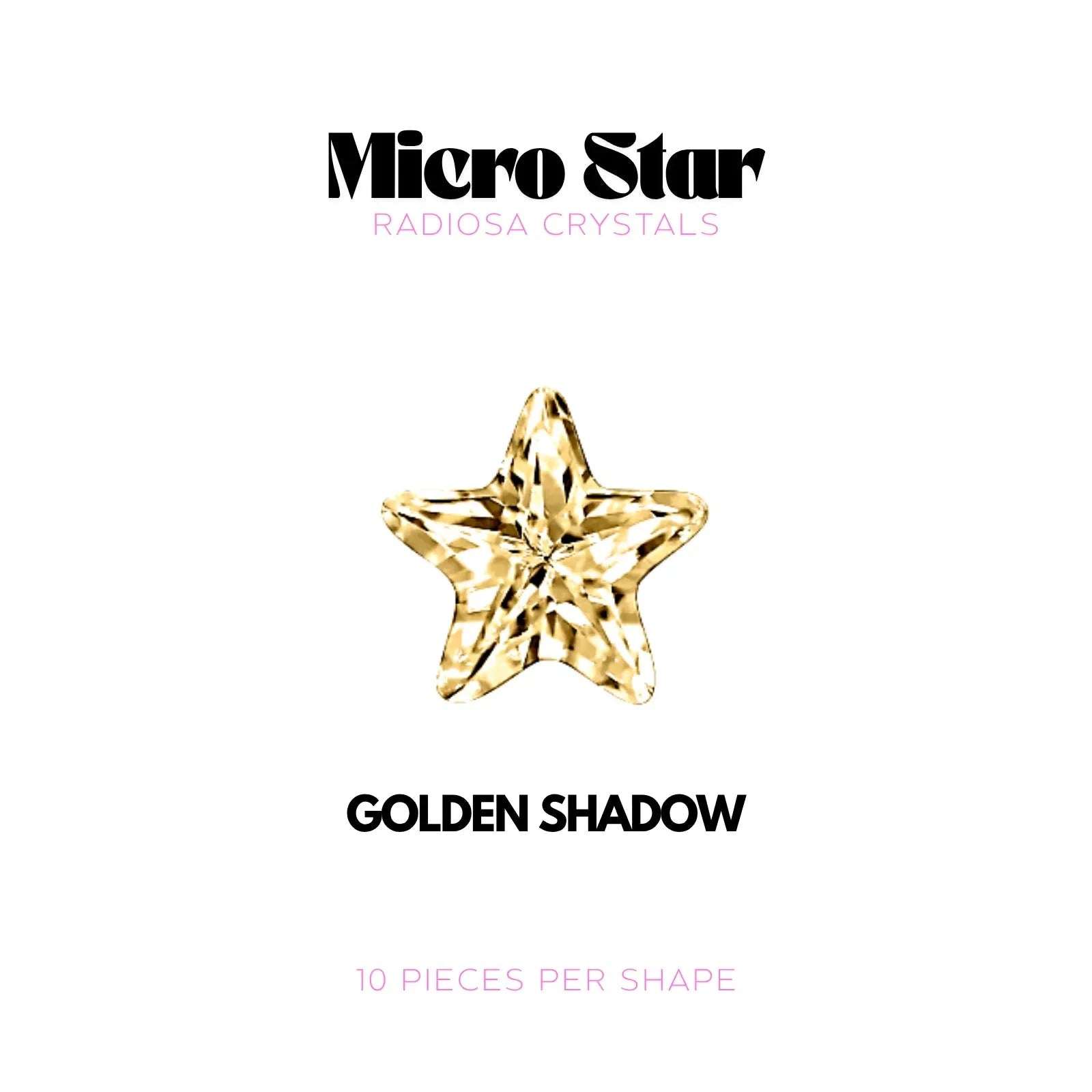 MICRO ÉTOILE - RADIOSA CRYSTALS Tooth Gems World Golden Shadow 